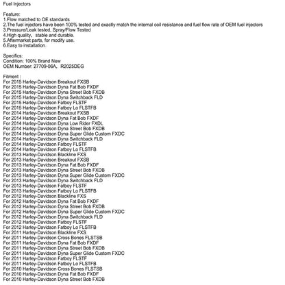 Fuel Injectors 27709-06A For Road King Street Glide R2025DEG Generic