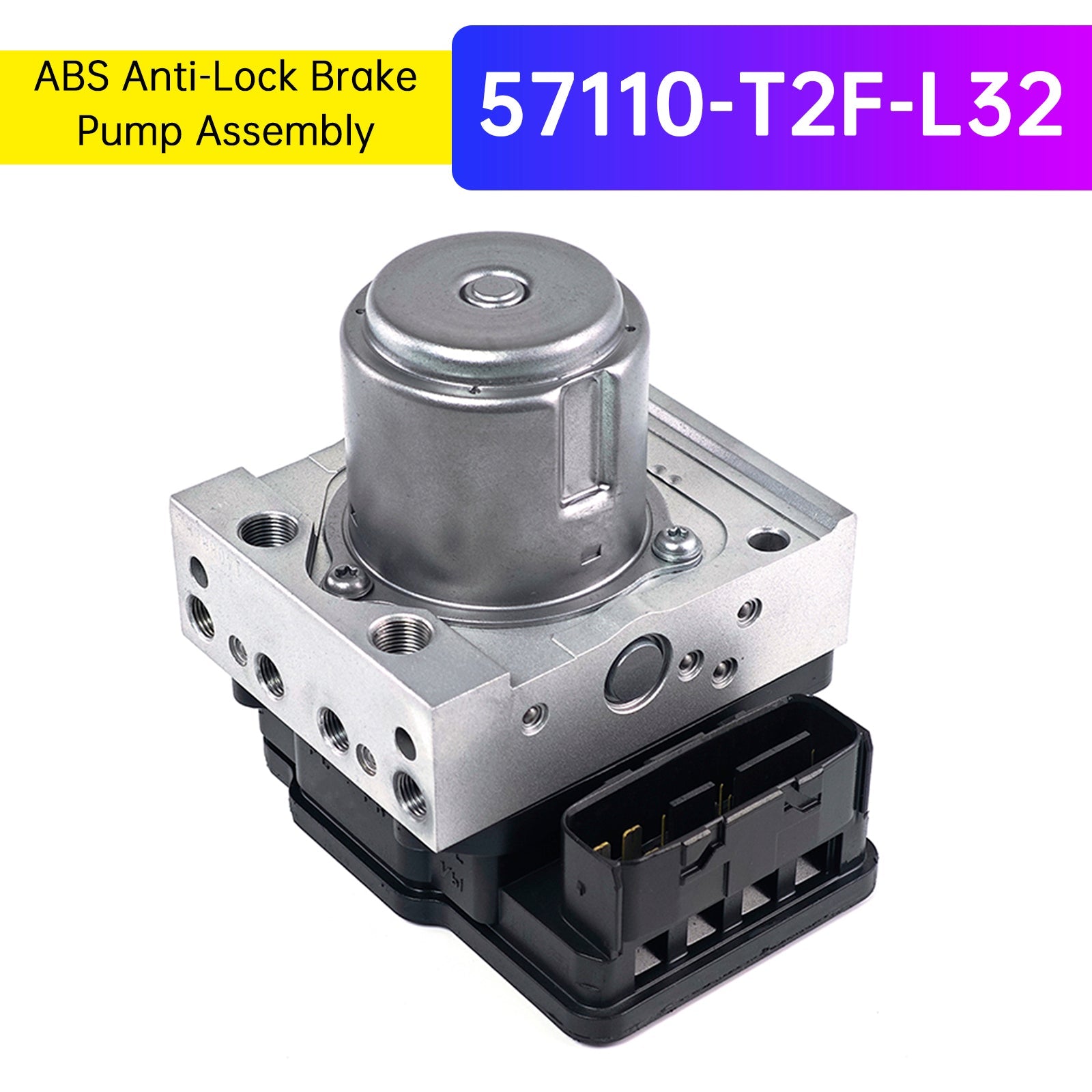 ABS Anti-Lock Brake Pump Assembly 57110-T2F-L32 for Honda