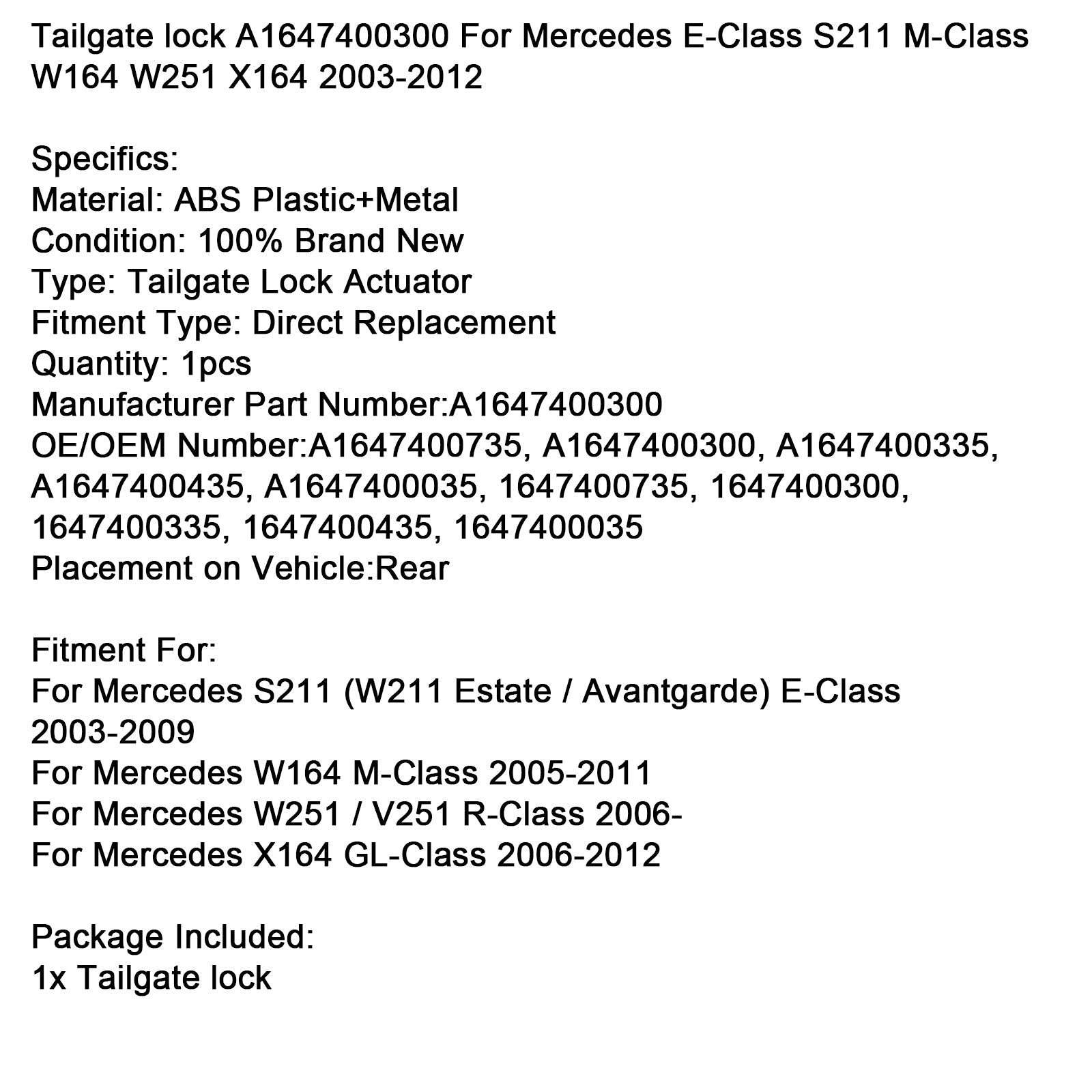2006-2012 Mercedes X164 GL-Class Tailgate lock A1647400300