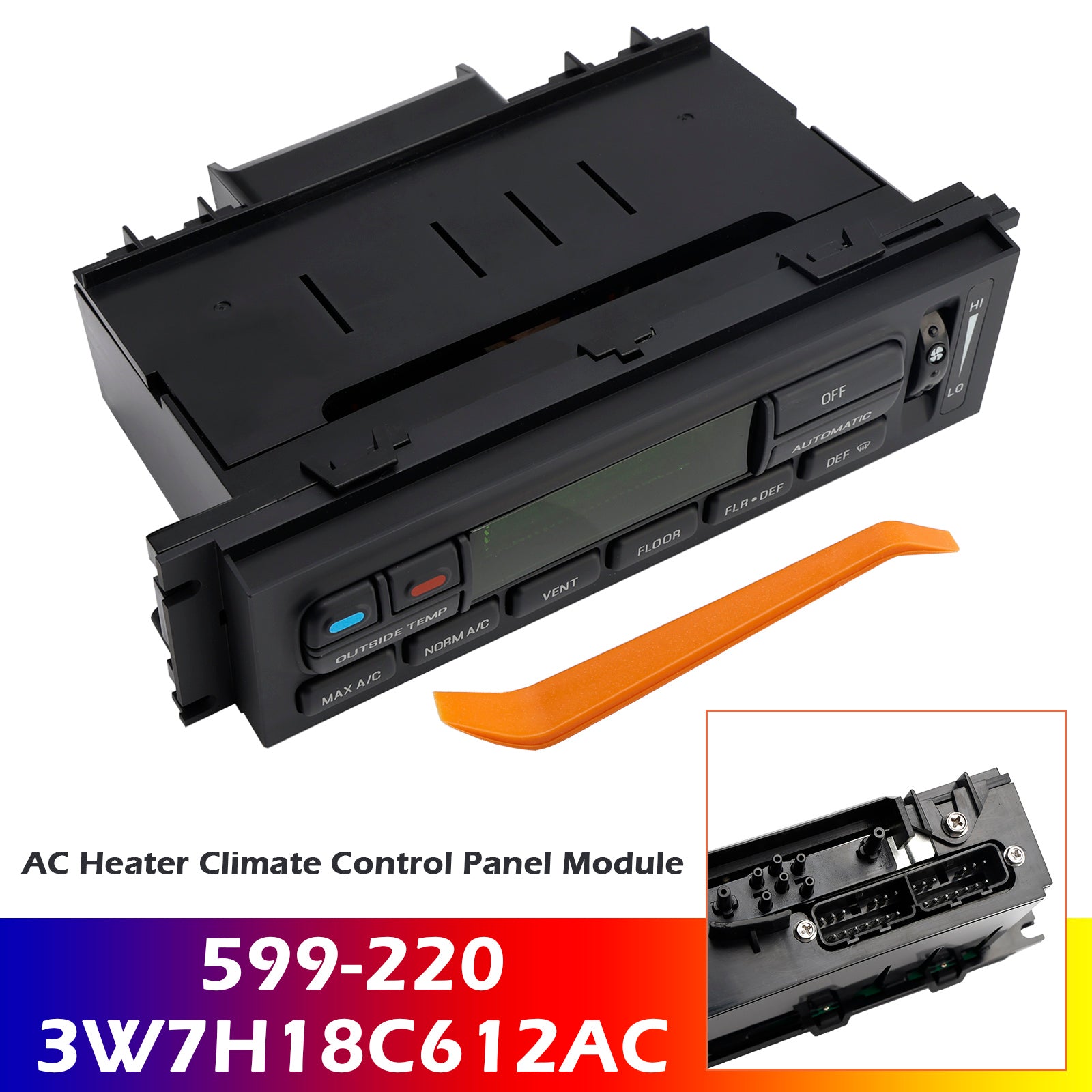 AC Heater Climate Control Panel Module for Ford Crown Victoria 2003-2011 599-220