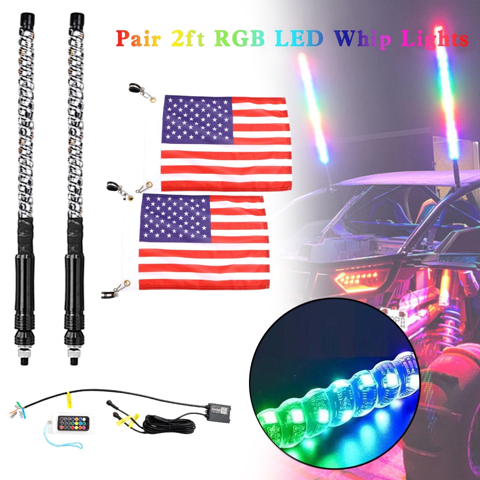 Pickup Wagon UTB Cab ATV SUV Jeep Truck Boat Bus 2X 2ft RGB LED APP Whip Lights Antenna W/ Flag Remote Control
