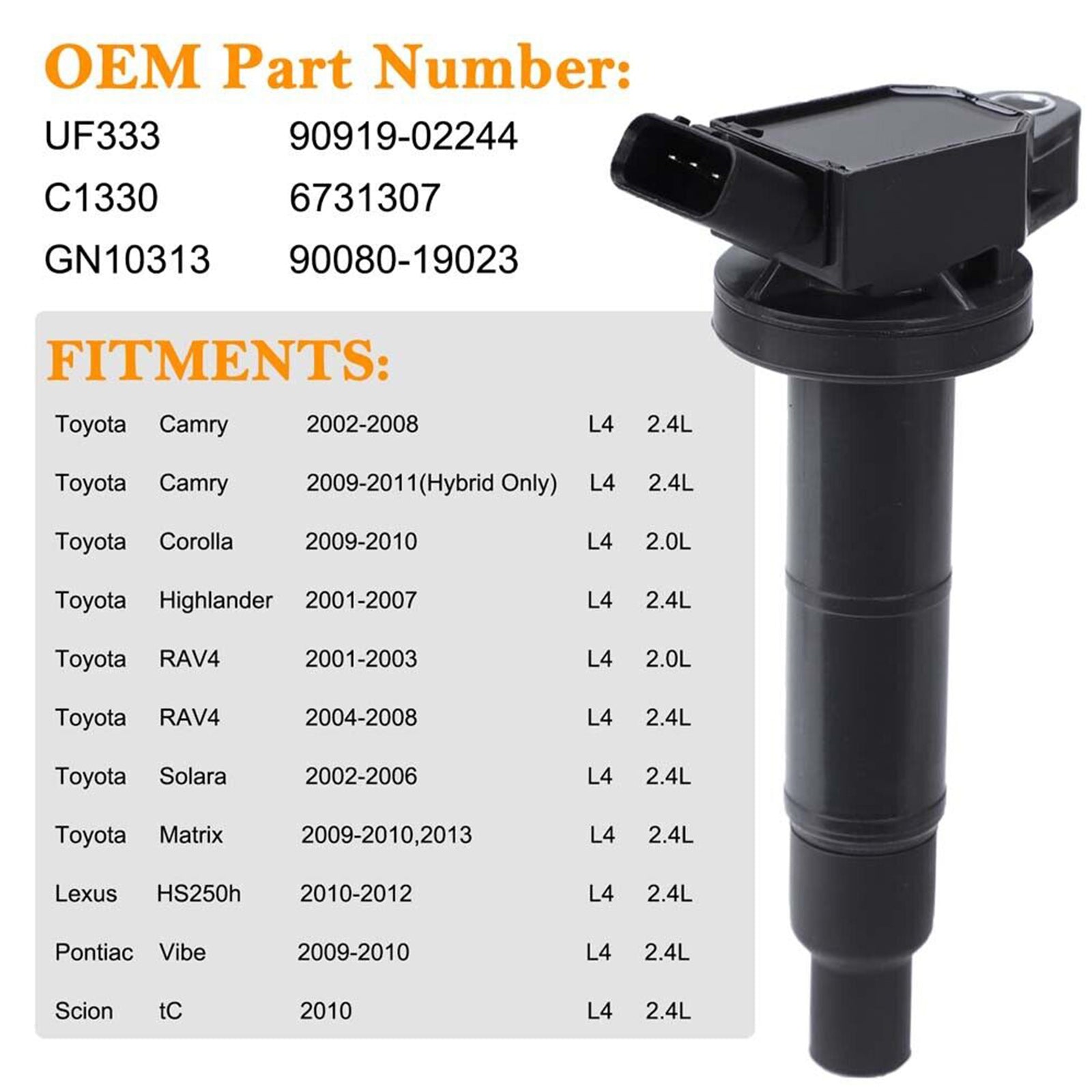 2010 Toyota Corolla L4 2.4L 4x Ignition Coil+Spark Plug UF333 UF494