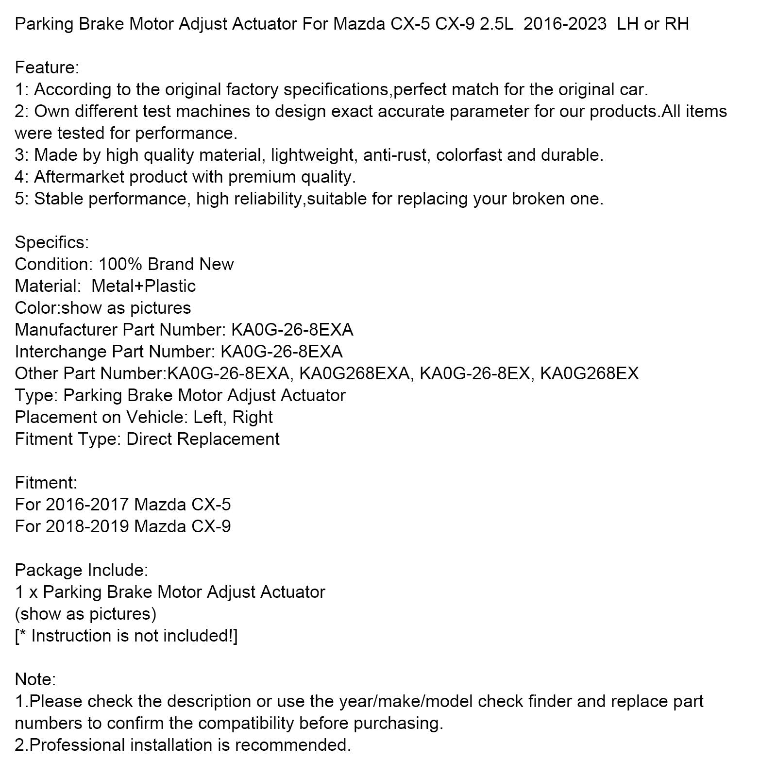 2018-2019 Mazda CX-9 Parking Brake Motor Adjust Actuator LH or RH