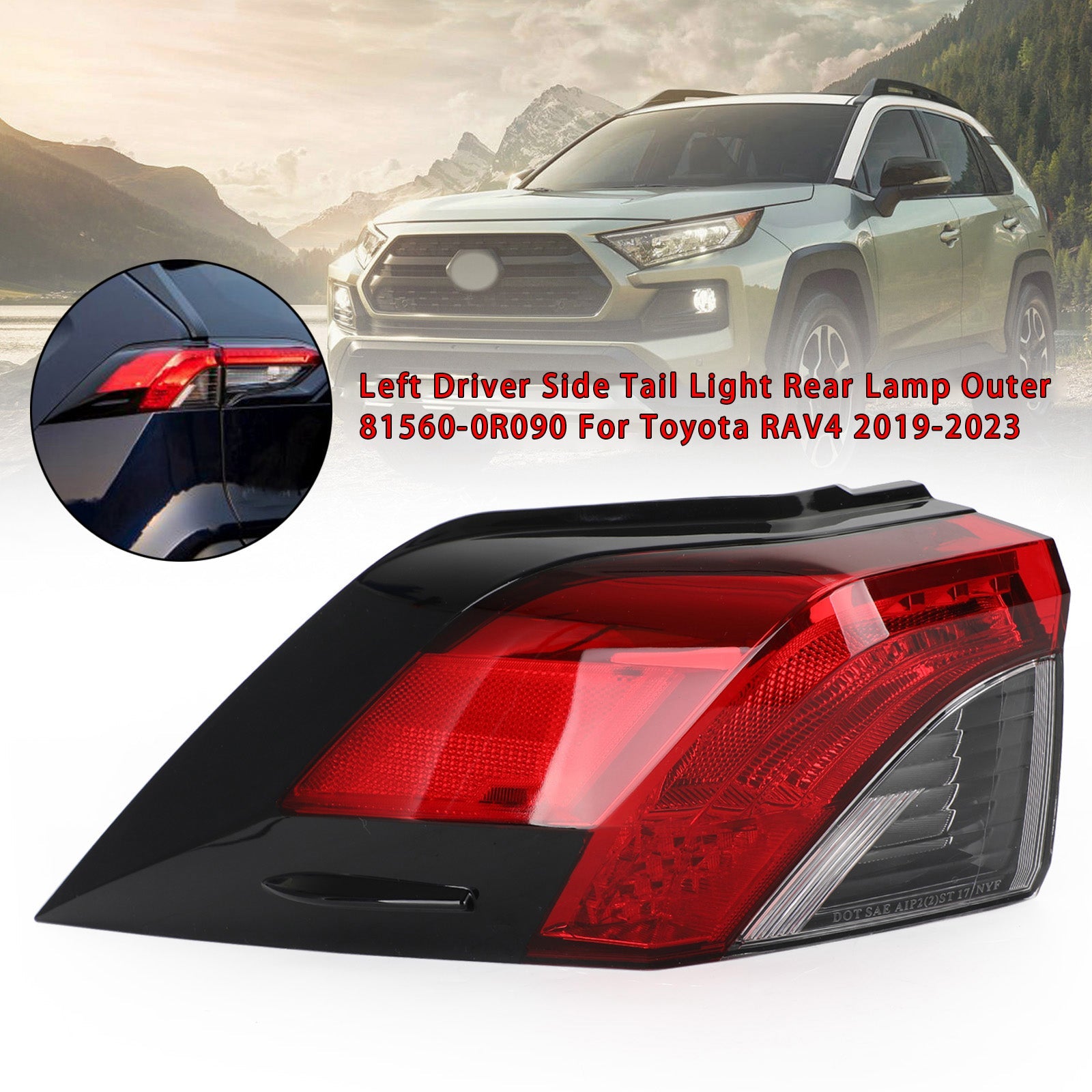 2019-2021 Toyota RAV4 Tail Light Rear Lamp Outer L+R Side 81560/81550-0R090 Generic