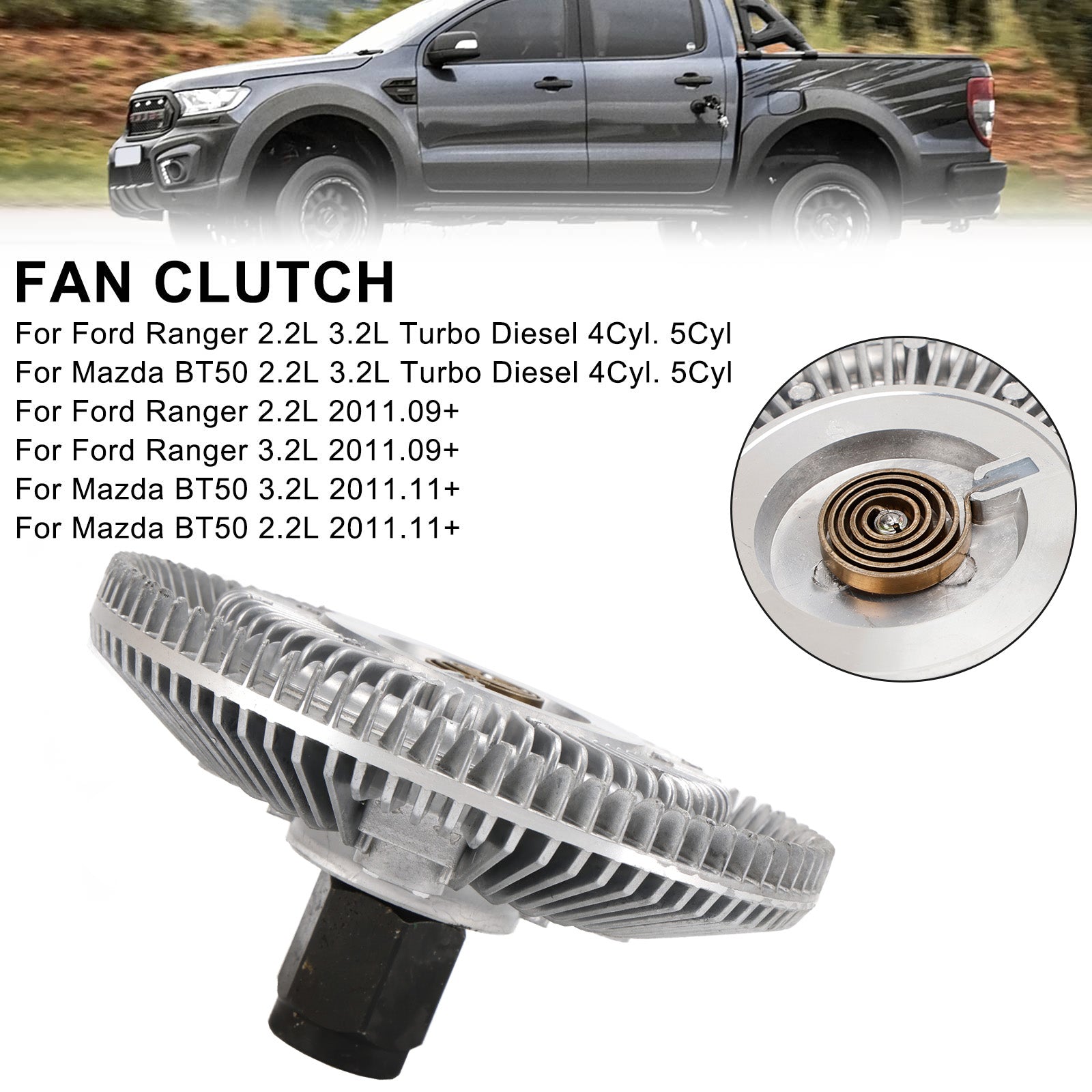 2011.09+ Ford Ranger 2.2L 3.2L Fan Clutch 115835 Turbo Diesel Replace