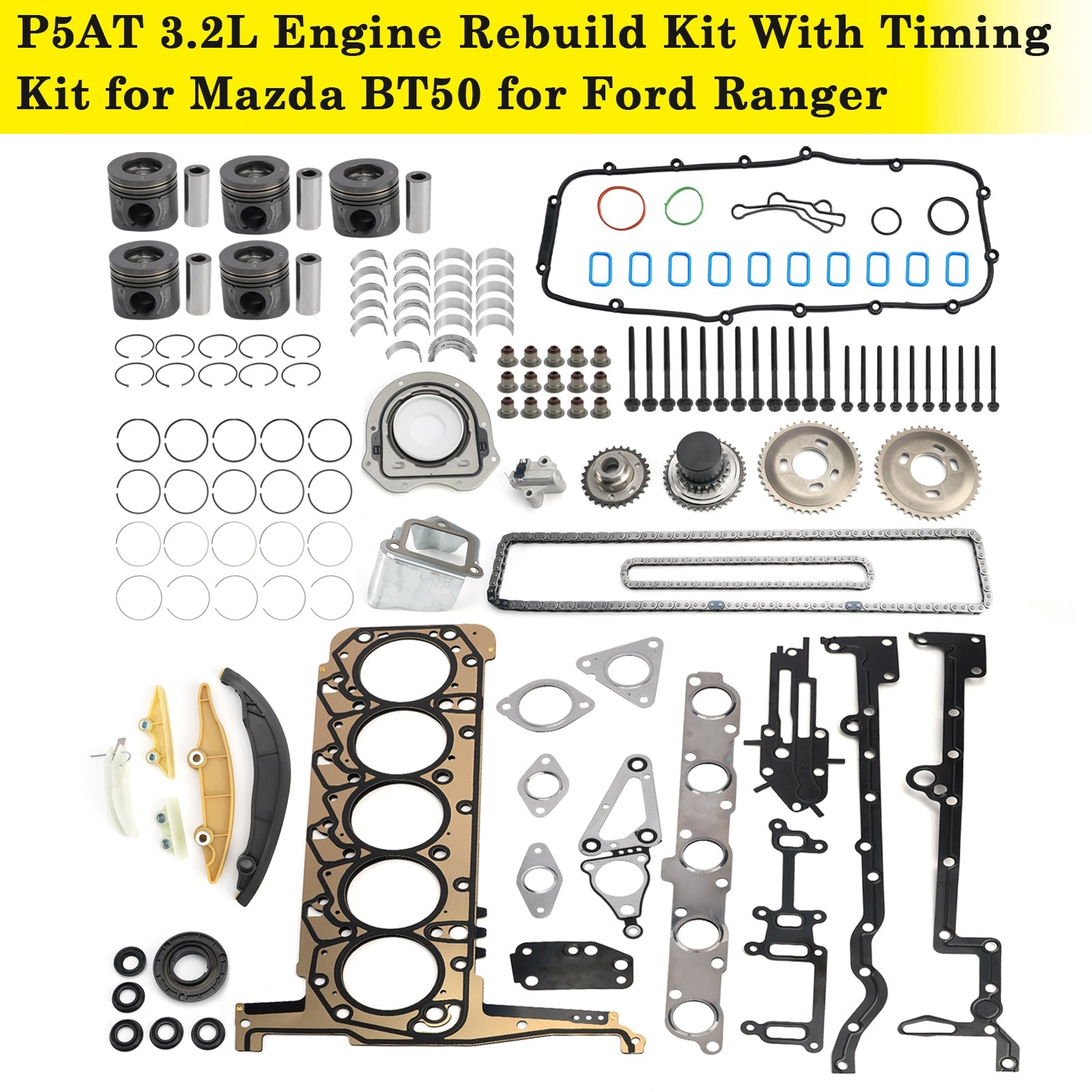 Mazda BT50 P5AT with 3.2L 5cyl Turbo Diesel Engines P5AT 3.2L Engine Rebuild Kit With Timing Kit