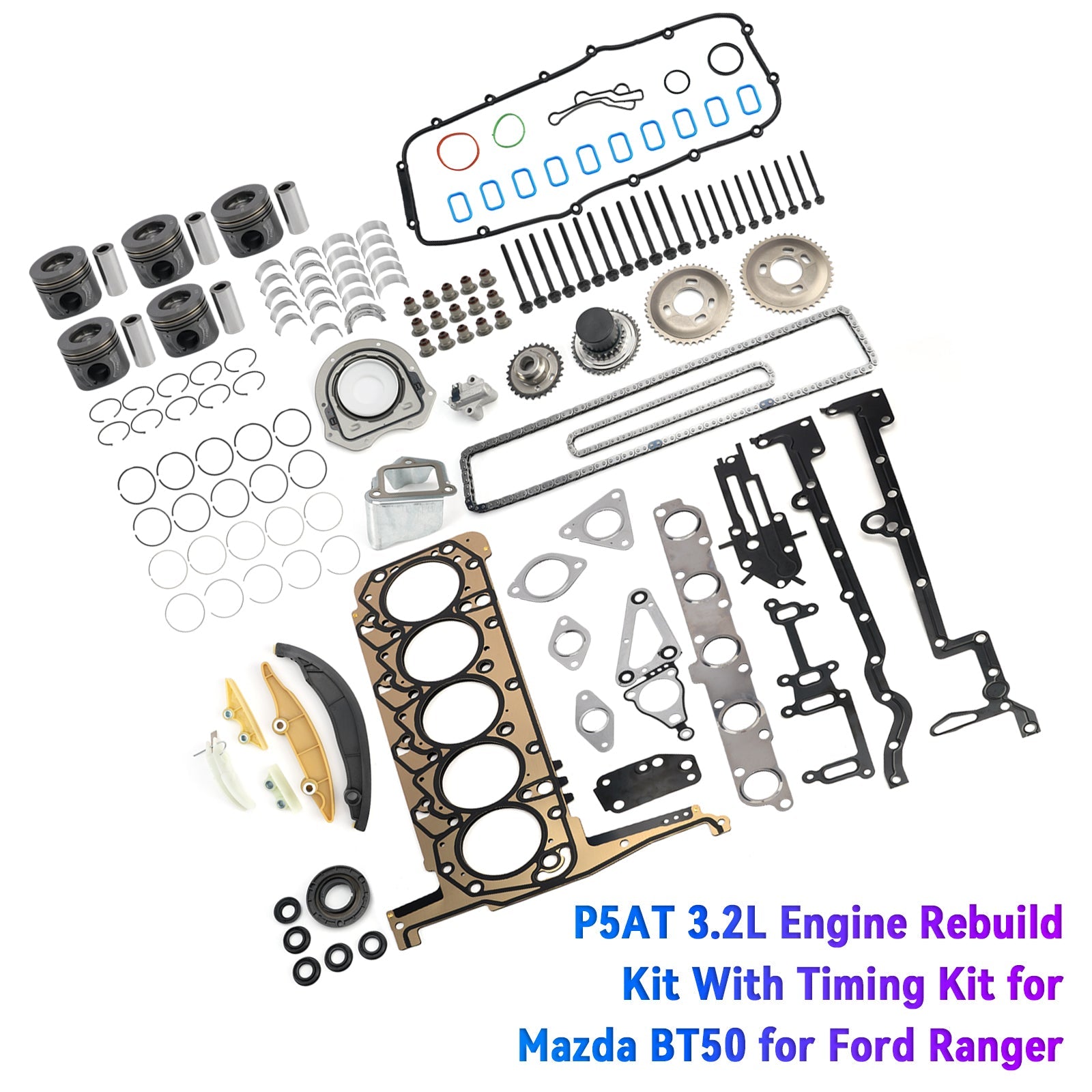 Ford Ranger P5AT with 3.2L 5cyl Turbo Diesel Engines P5AT 3.2L Engine Rebuild Kit With Timing Kit
