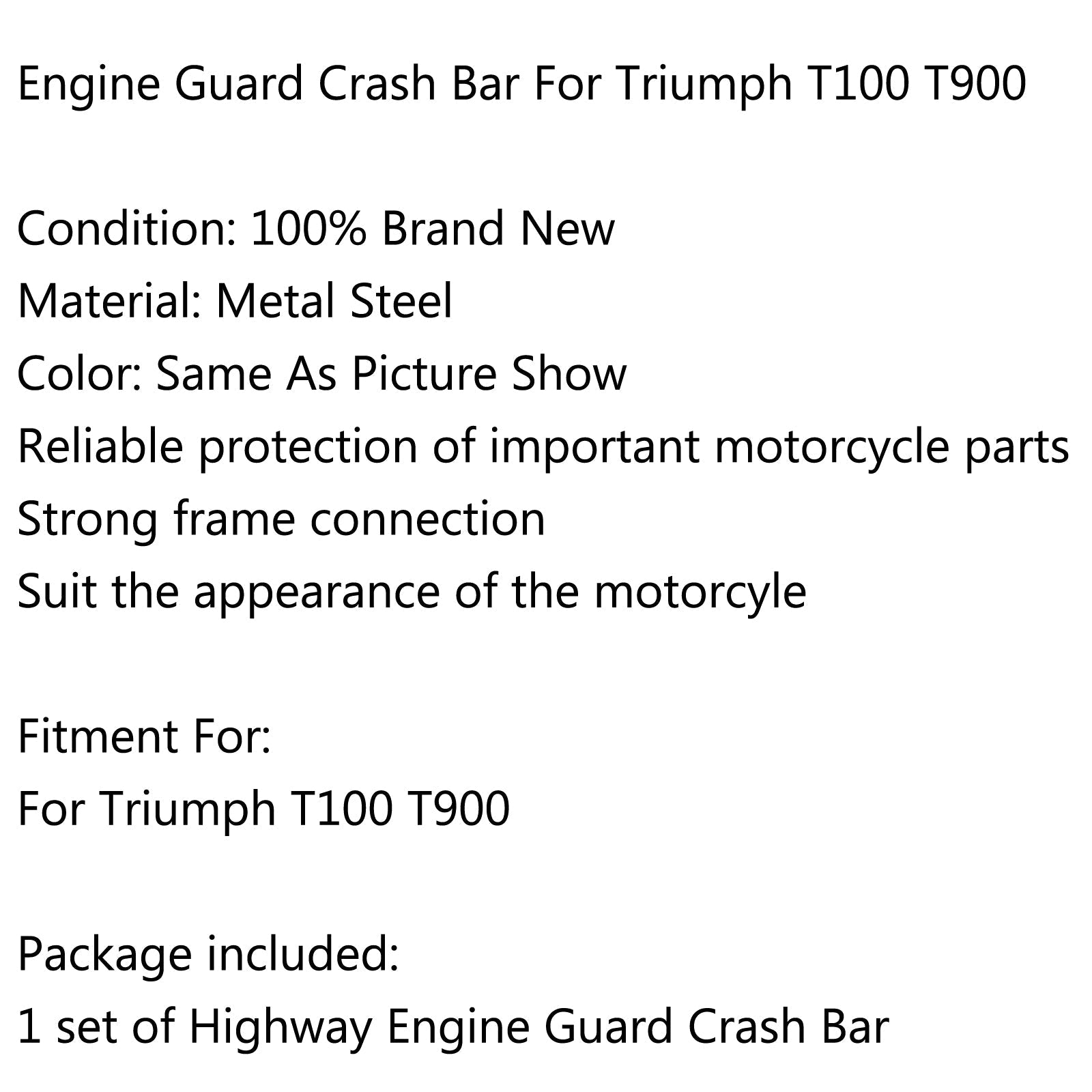 2009-2017 Triumph T100 T900 Highway Engine Guard Crash Bars Generic