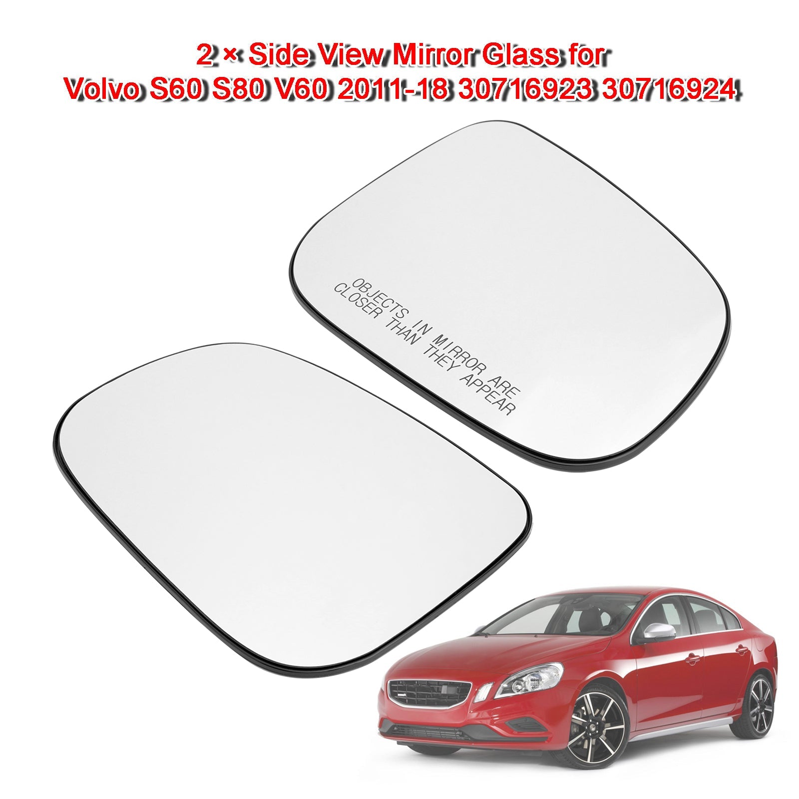 2 × Side View Mirror Glass for Volvo S60 S80 V60 2011-18 30716923 30716924