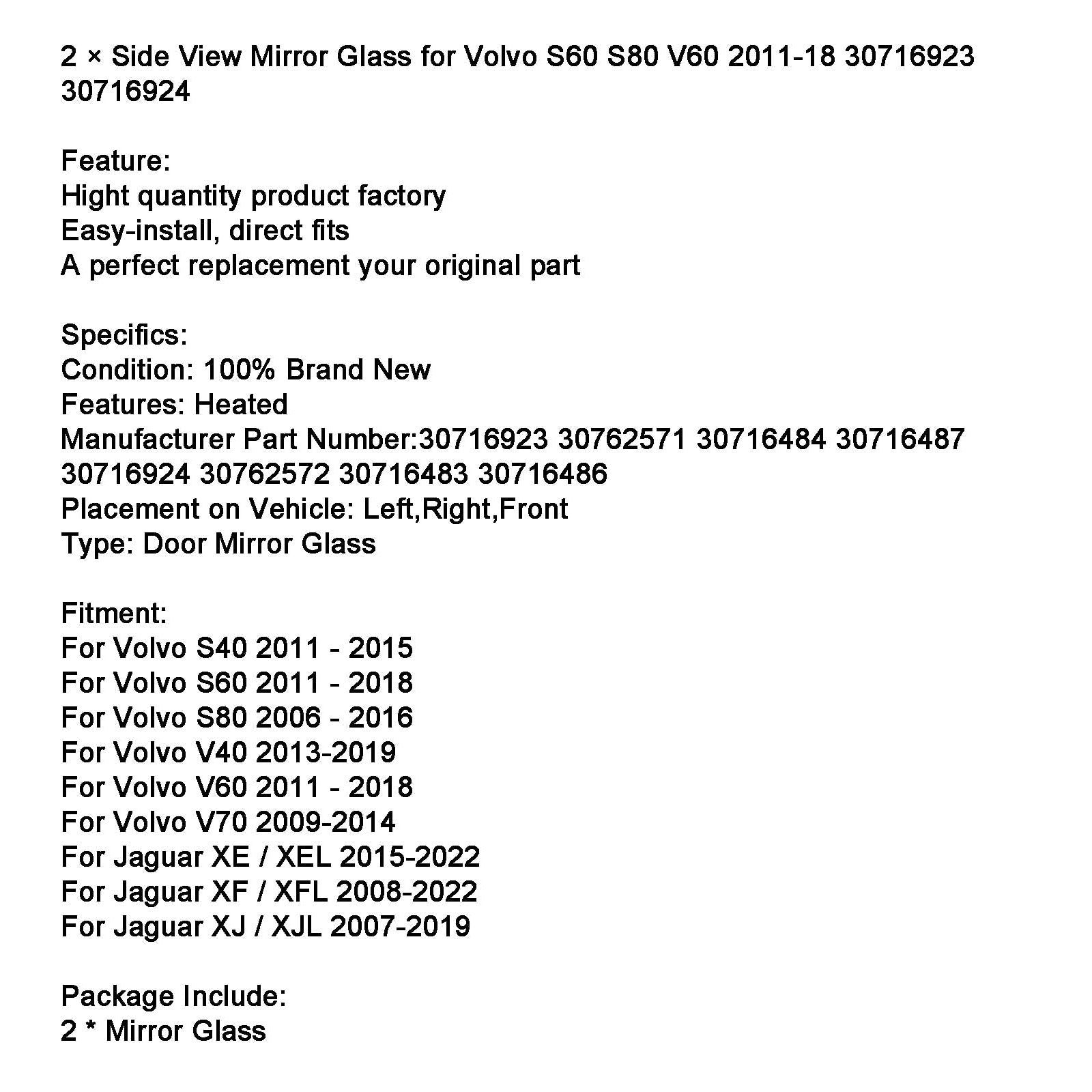 2 × Side View Mirror Glass for Volvo S60 S80 V60 2011-18 30716923 30716924
