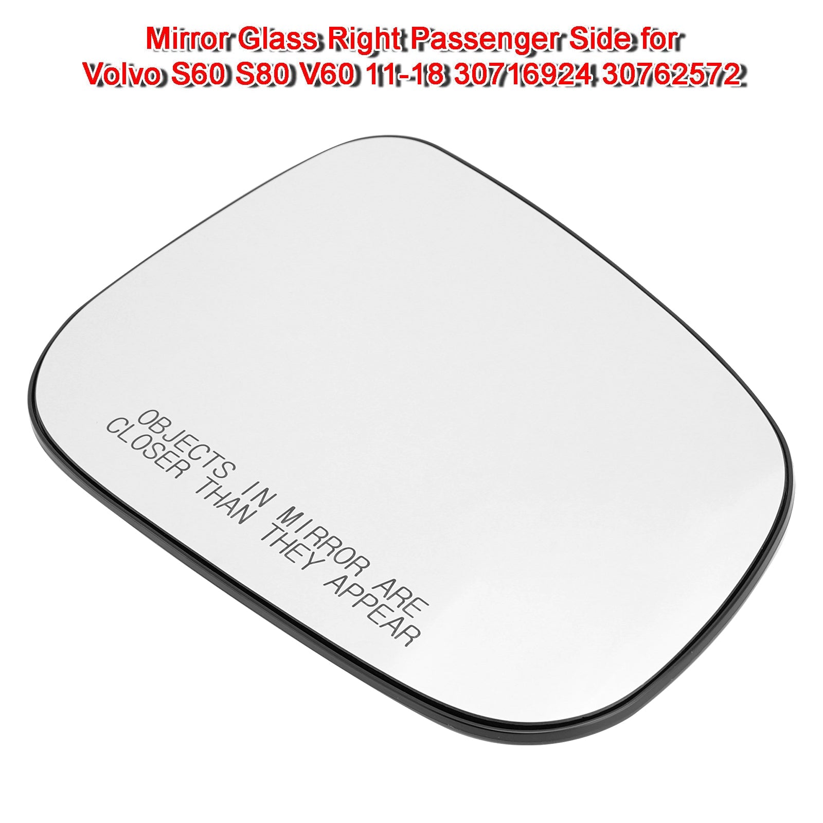 Mirror Glass Right Passenger Side for Volvo S60 S80 V60 11-18 30716924 30762572