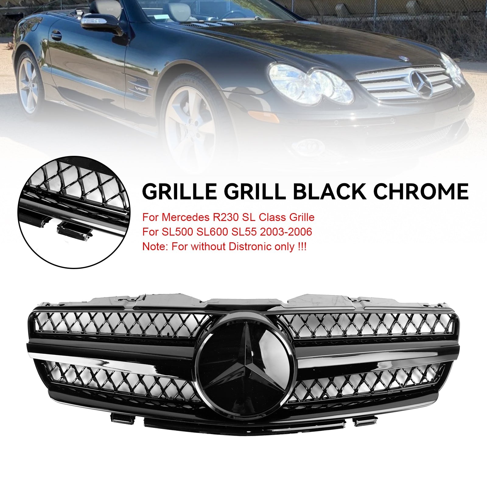 2003 2004 2005 2006 Mercedes R230 SL500 SL600 SL55 1 Fin Star Black Front Upper Grille Grill