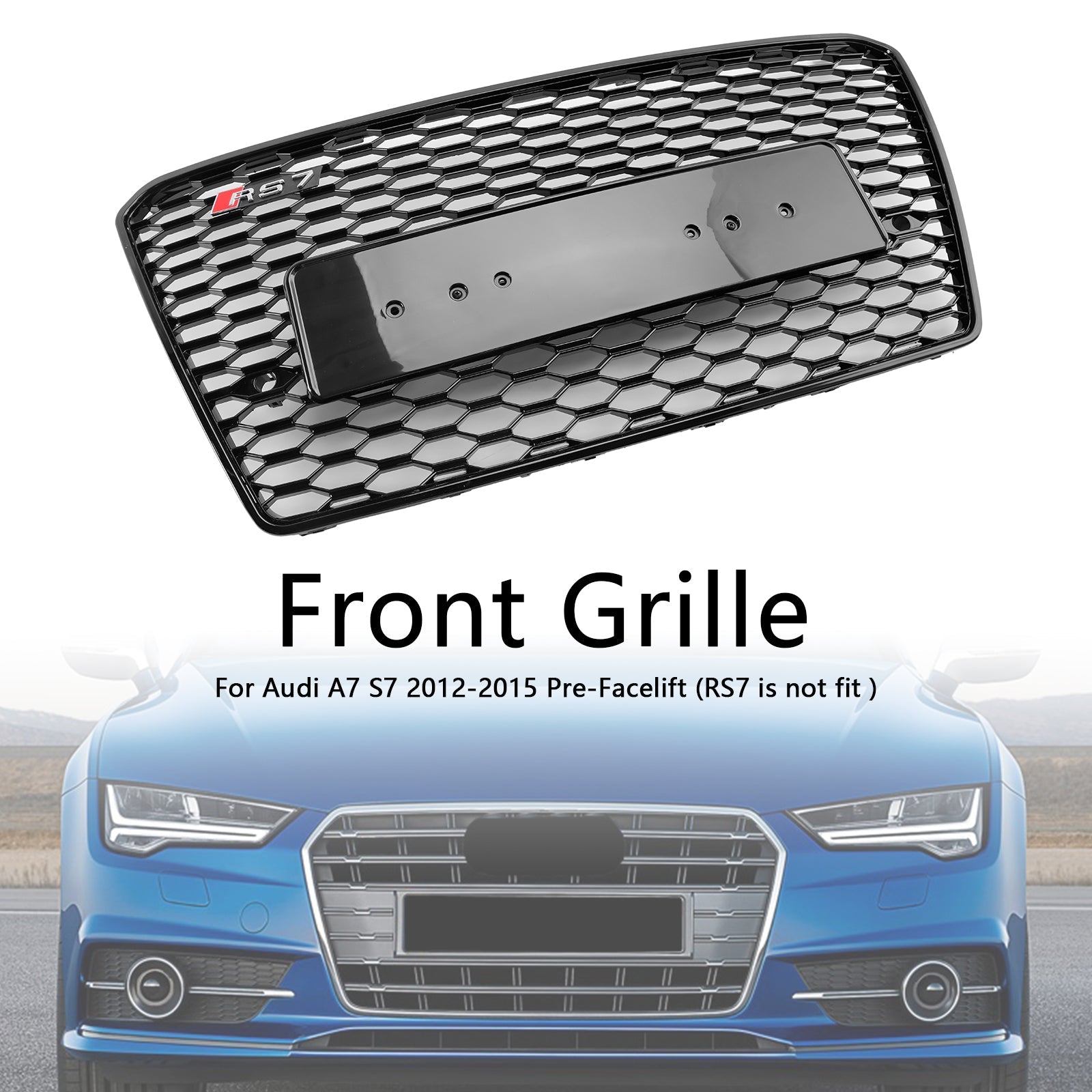 2012-2015 Audi A7 S7 Pre-Facelift RS7 Style Honeycomb Sport Mesh Hex Grill Grille