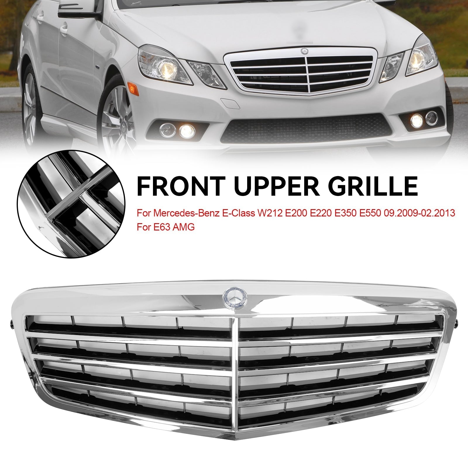 2010-2013 Mercedes-Benz E Class W212 E350 E550 Chrome Front Grill Grille