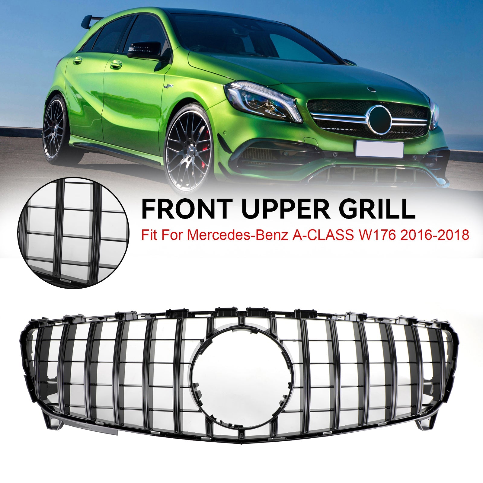 A CLASS W176 2016-2018 GTR Style MERCEDES BENZ Front Bumper Grille Grill
