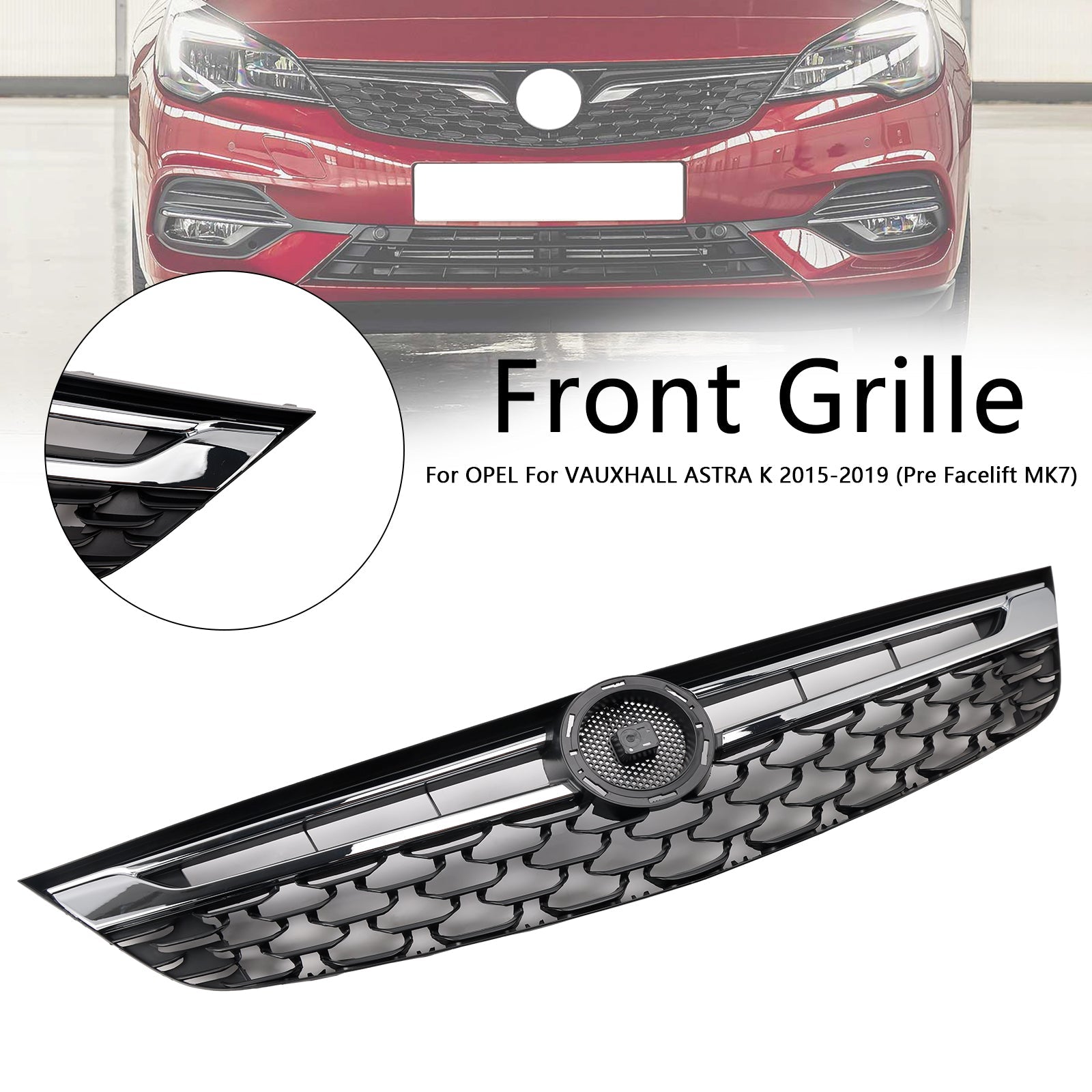 2015-2019 OPEL ASTRA K Facelift Front Bumper Grill Grille 13464791 Black Chrome