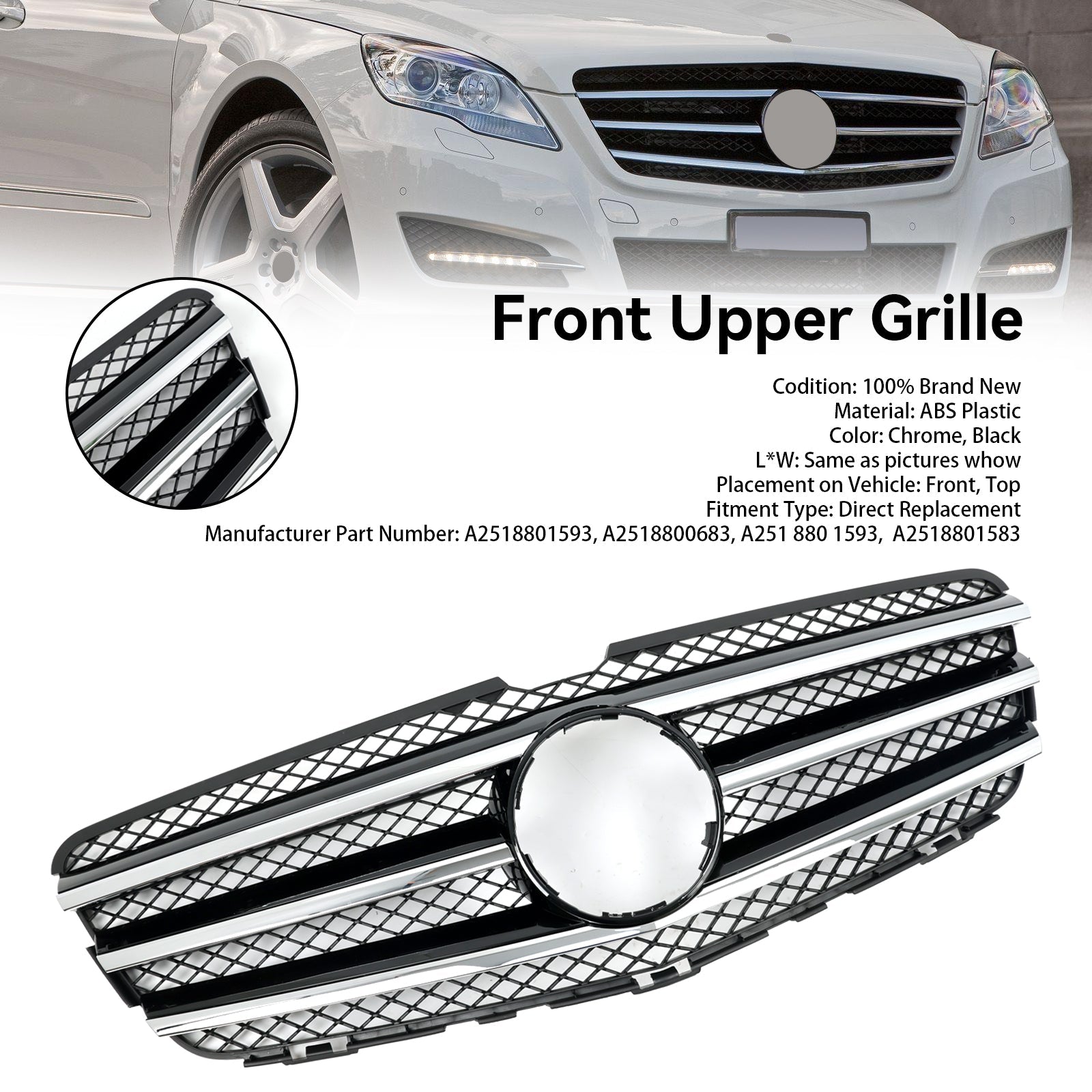 Mercedes-Benz R Class W251 2010-2013 Front Bumper Grille Grill A2518801583