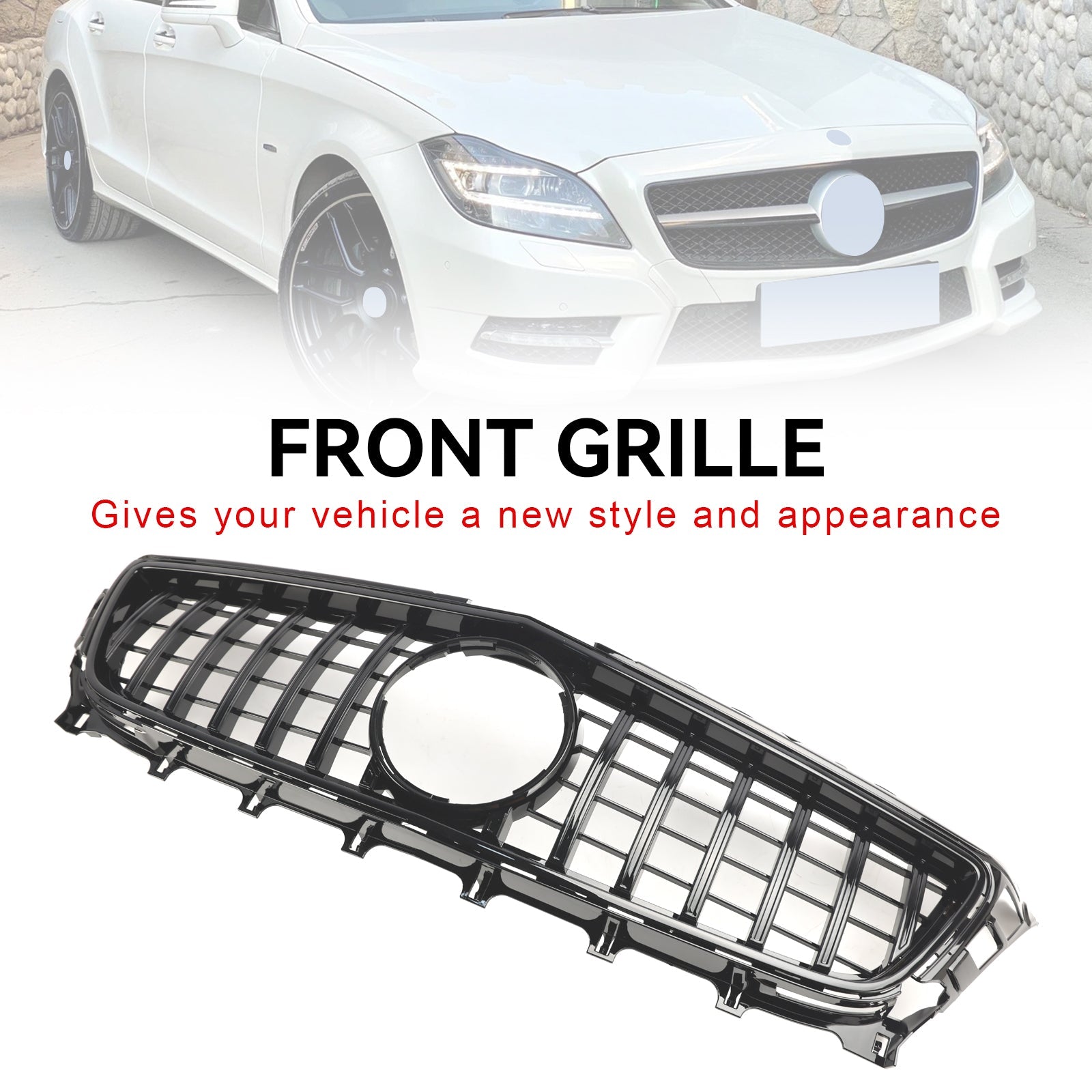 2011-2014 Mercedes-Benz W218 C218 X218 CLS ClS350/500/550 Front Grill Grille GT