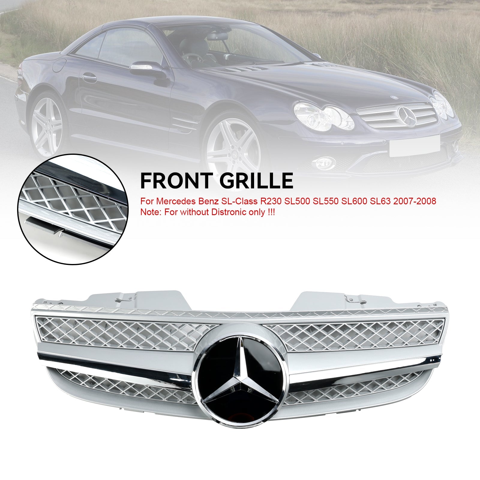 R230 SL550 SL600 2007-2008 Mercedes Benz 1 Fin Star Front Bumper Upper Grill