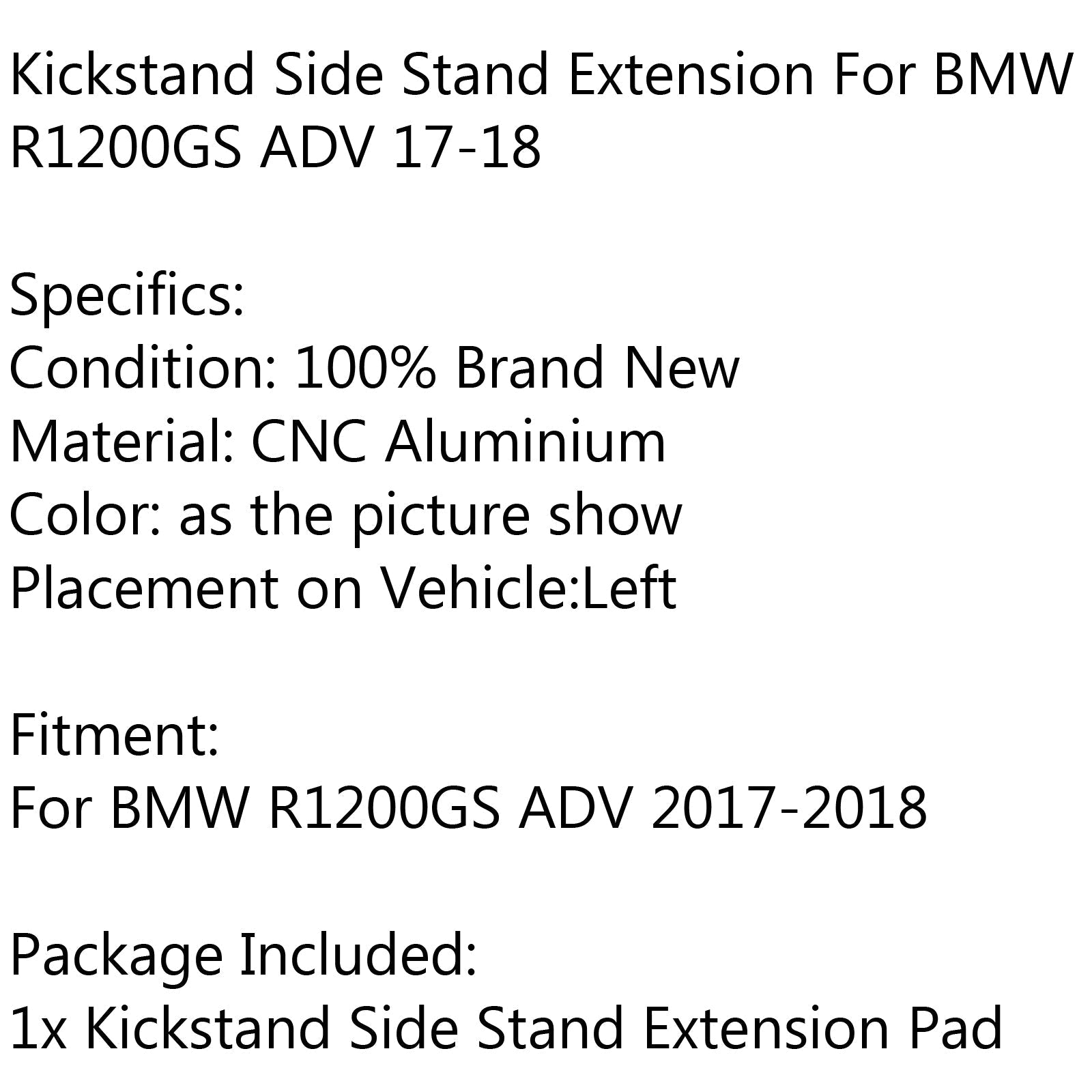 CNC Kickstand Side Stand Plate Extension Pad For BMW R1200 GS ADV 2017-2018 Generic