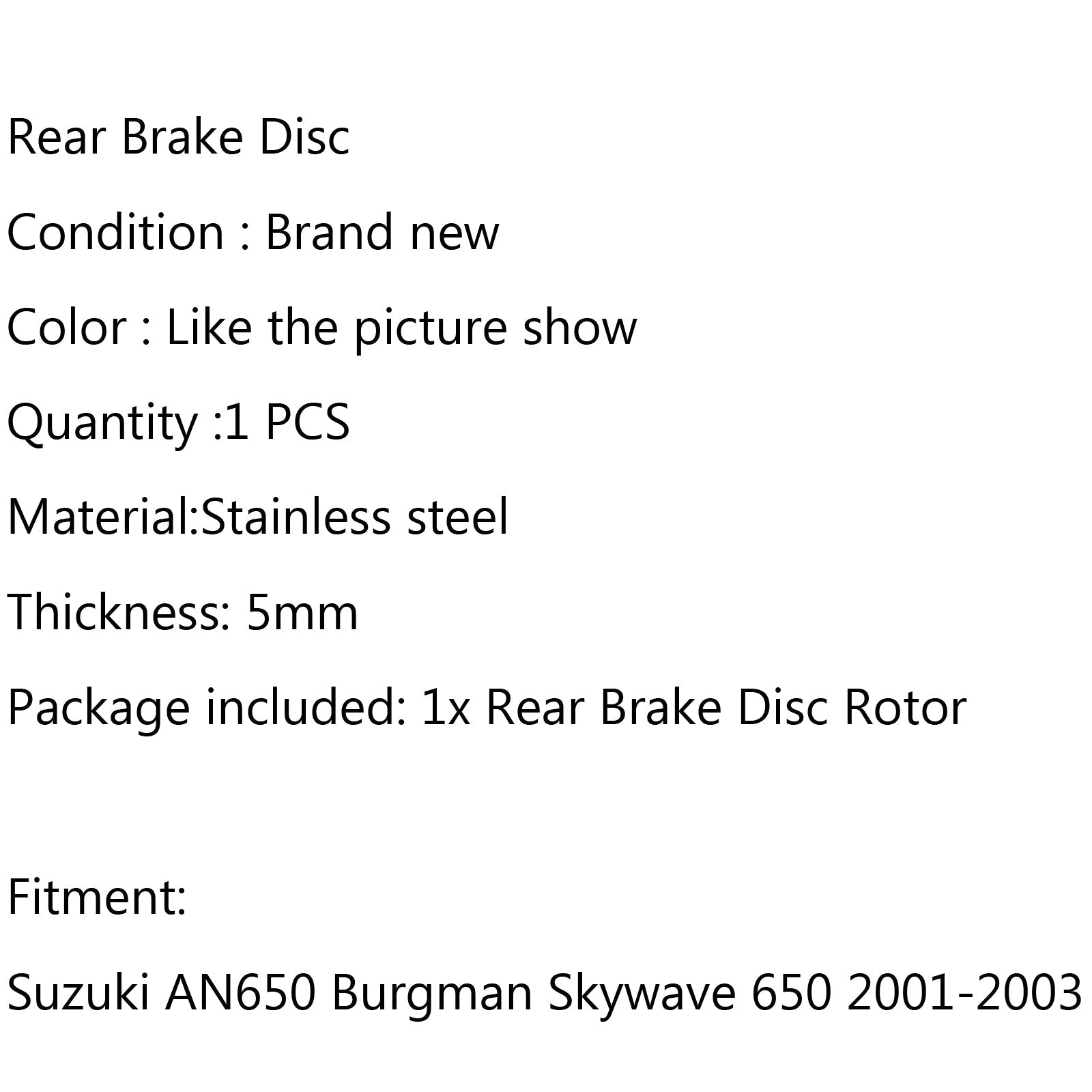 2001-2003 Suzuki AN650 Burgman Skywave 650 Rear Brake Disc Rotor Generic