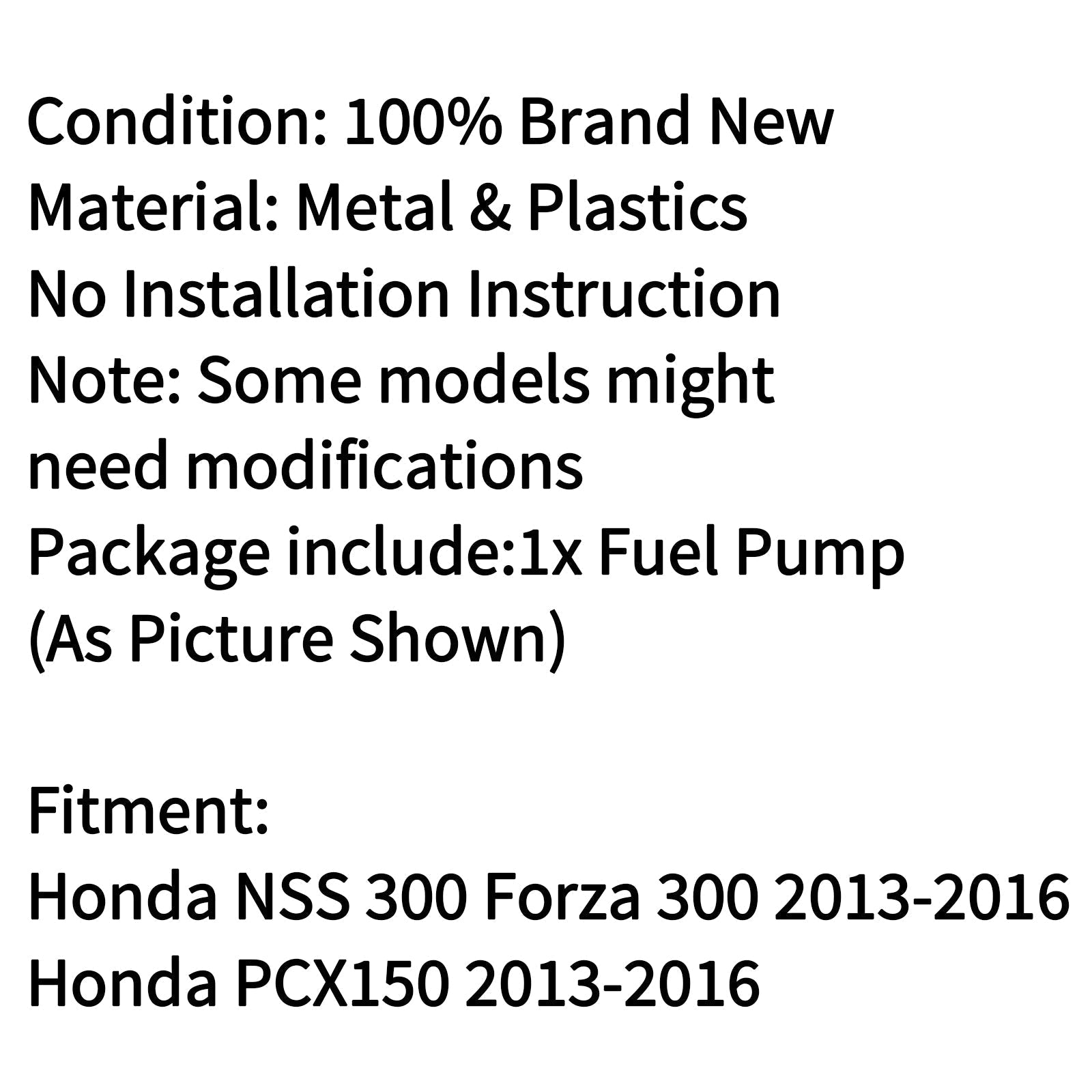 Intank Fuel Pump For Honda PCX150 2013-2016 Honda NSS 300 Forza 300 2013-2016 Generic