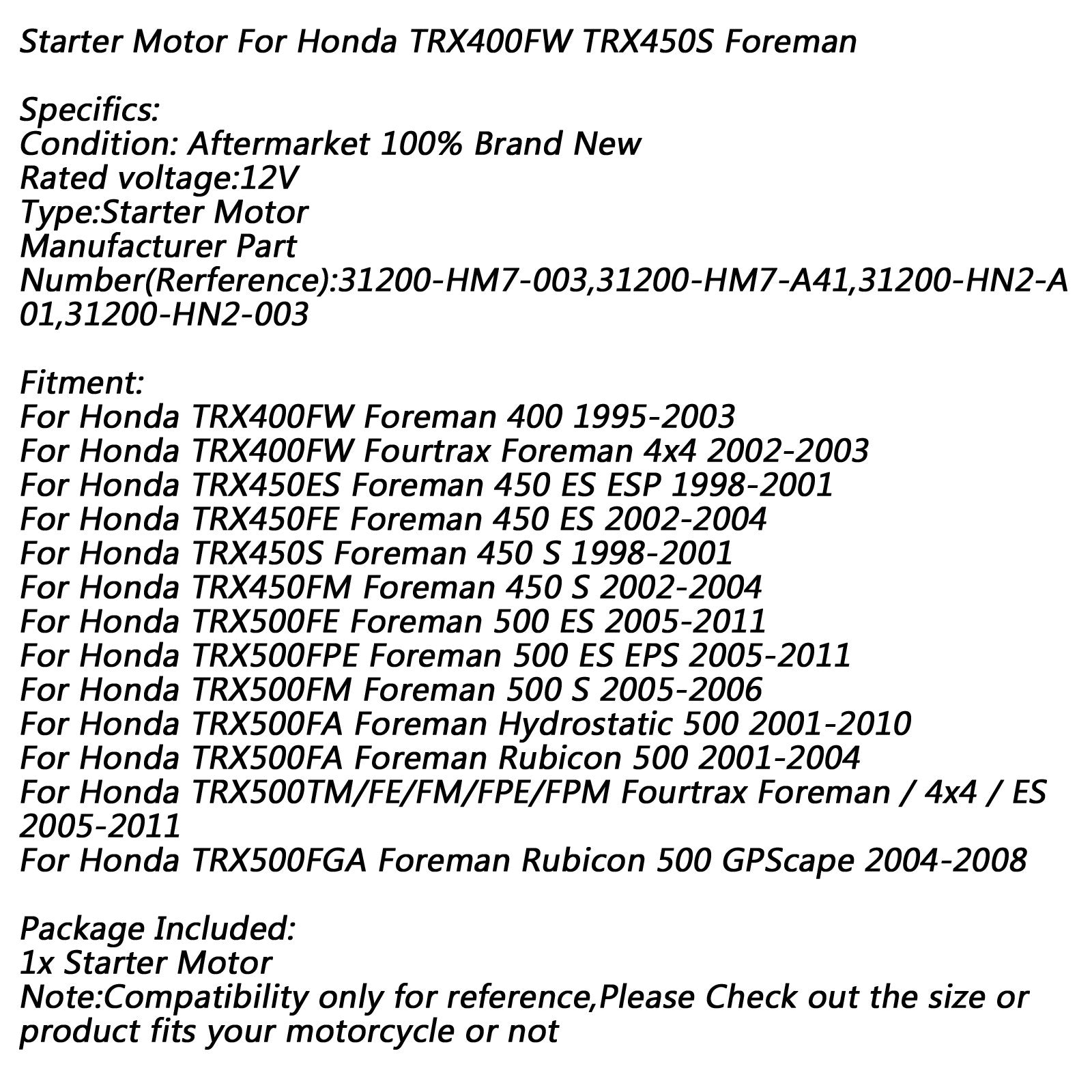 2001-2004 Honda TRX500FA Foreman Rubicon 500 Electric Starter Motor 31200-HM7-003 31200-HM7-A41 Generic