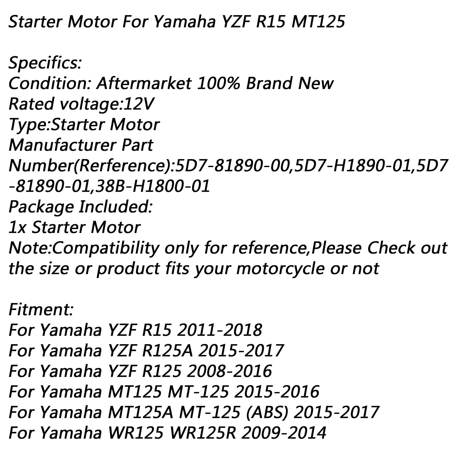 2009-2014 Yamaha WR125 WR125X STARTER Motor 5D7-81890-00