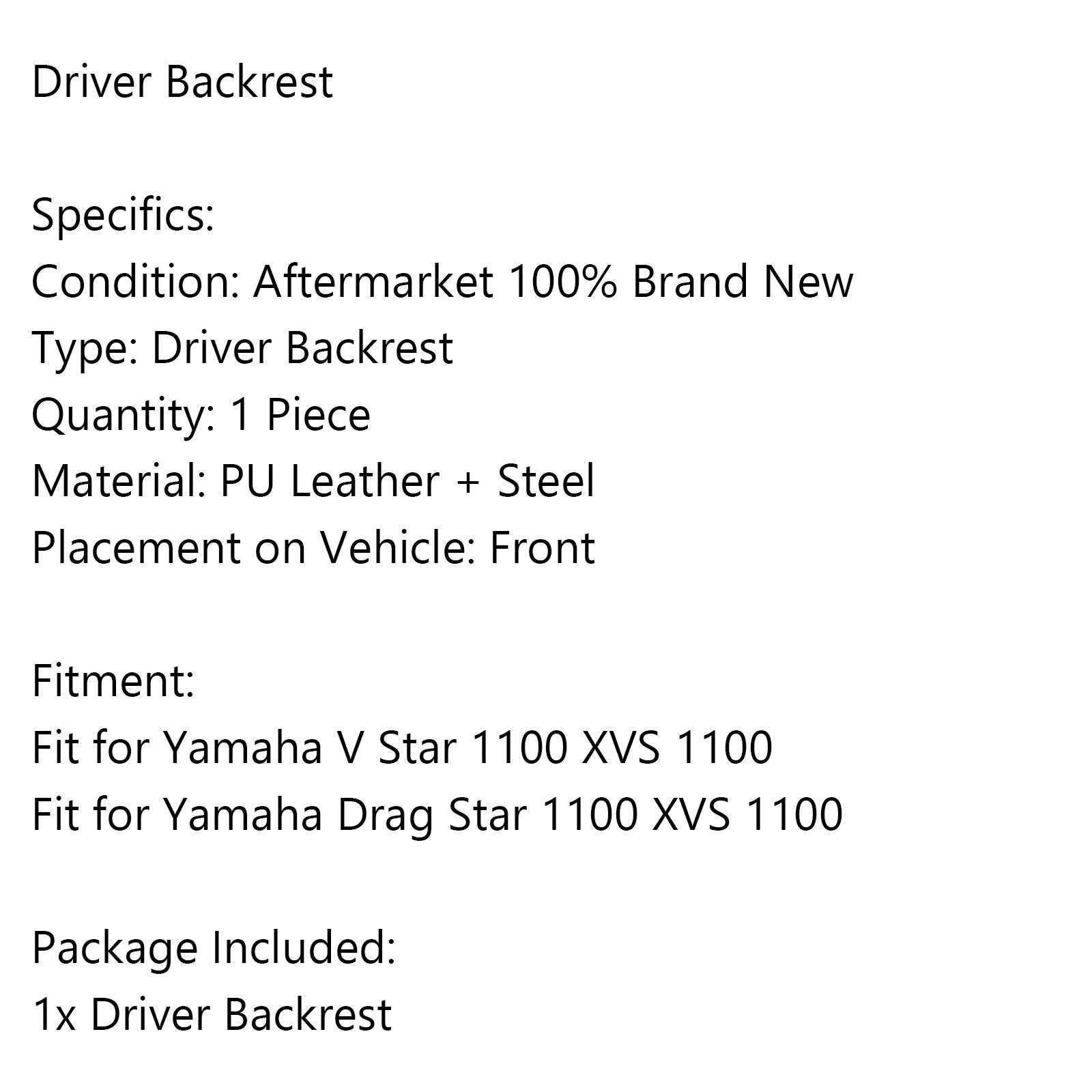 Yamaha V Star 1100 XVS 1100 Drag Star Motorcycle Driver Rider Backrest