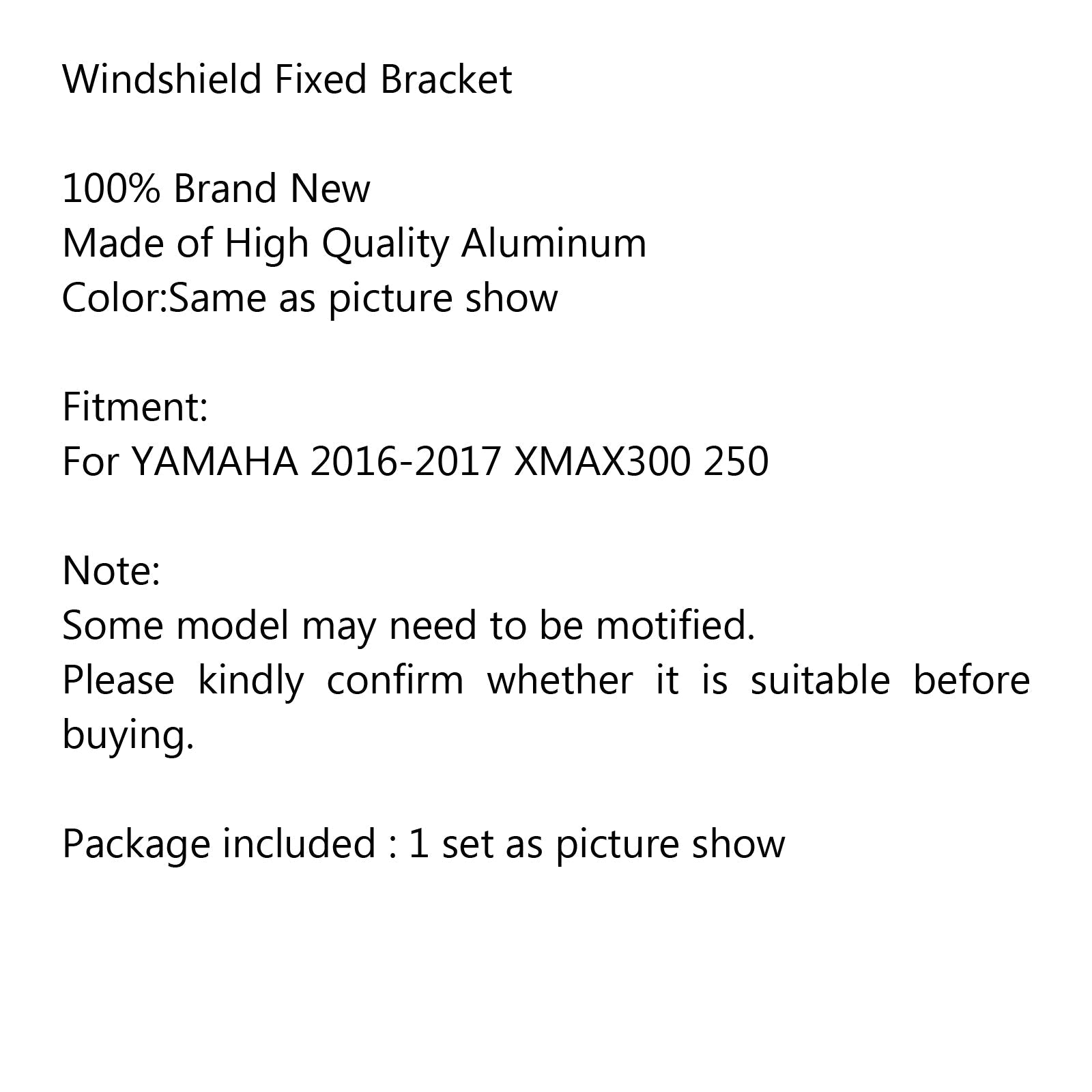 Motorcycle Windscreens windshield fixed Bracket for YAMAHA 2016 2017 XMAX300 250 Generic