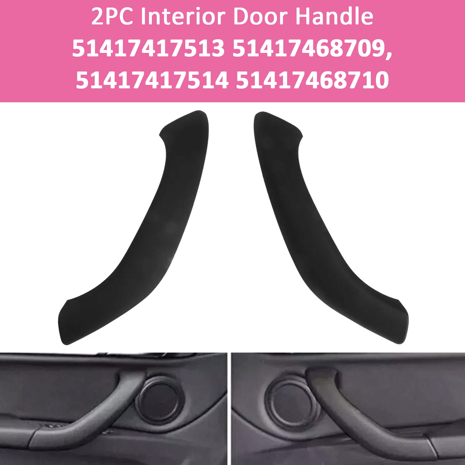 2016-2020 BMW X1 F48 F49 2PC Interior Door Handle 51417417513