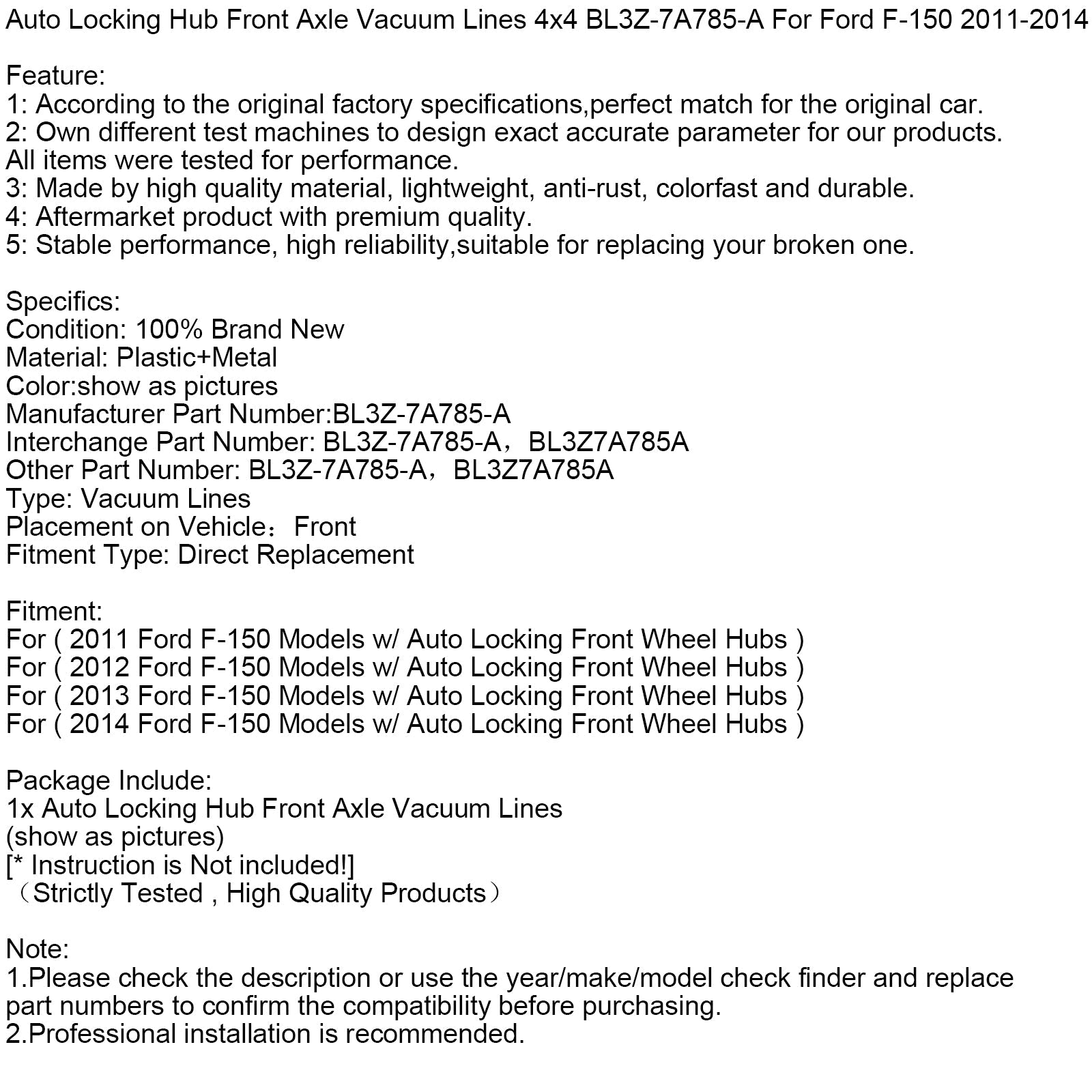 2012 Ford F-150 Models w/ Auto Locking Front Wheel Hubs Auto Locking Hub Front Axle Vacuum Lines 4x4 BL3Z-7A785-A