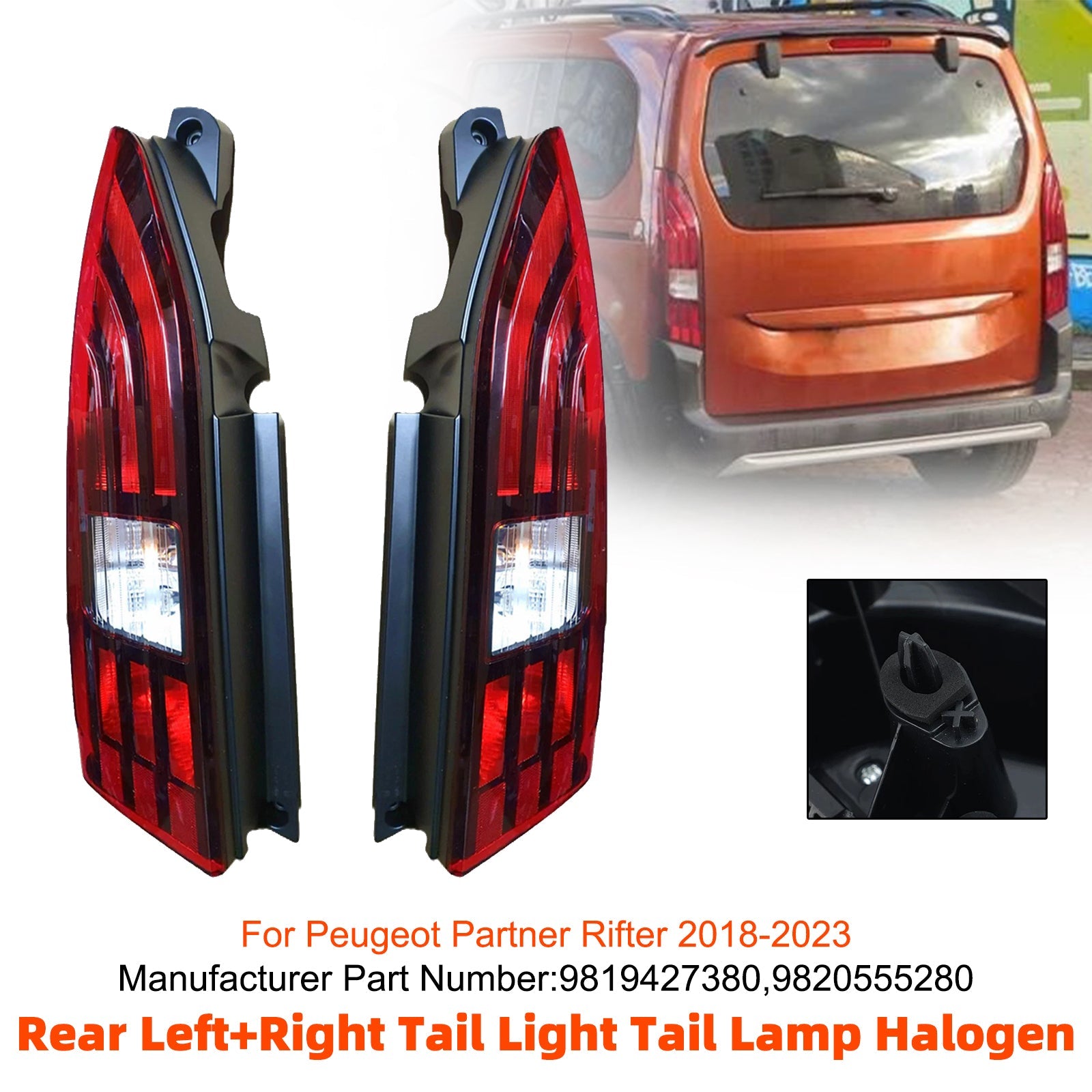 2018-2023 For Peugeot Partner III Heckklappe Rear Left+Right Tail Light Tail Lamp Halogen 9819427380 9820555280