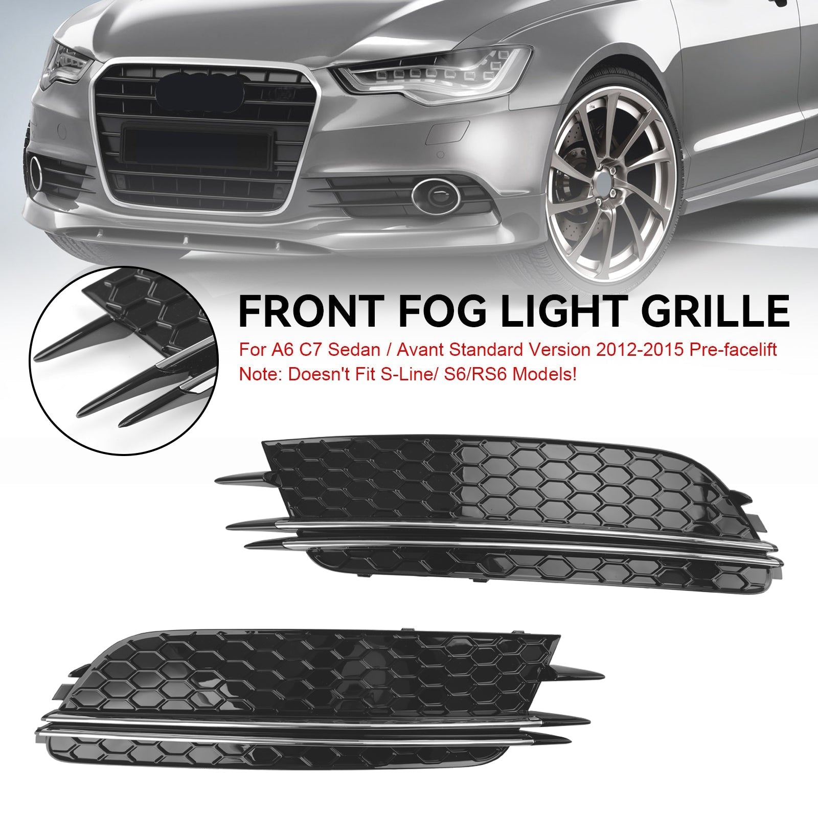 2012-2015 Audi A6 4G C7 2PCS Front Fog Light Cover Bezel Grill Grille