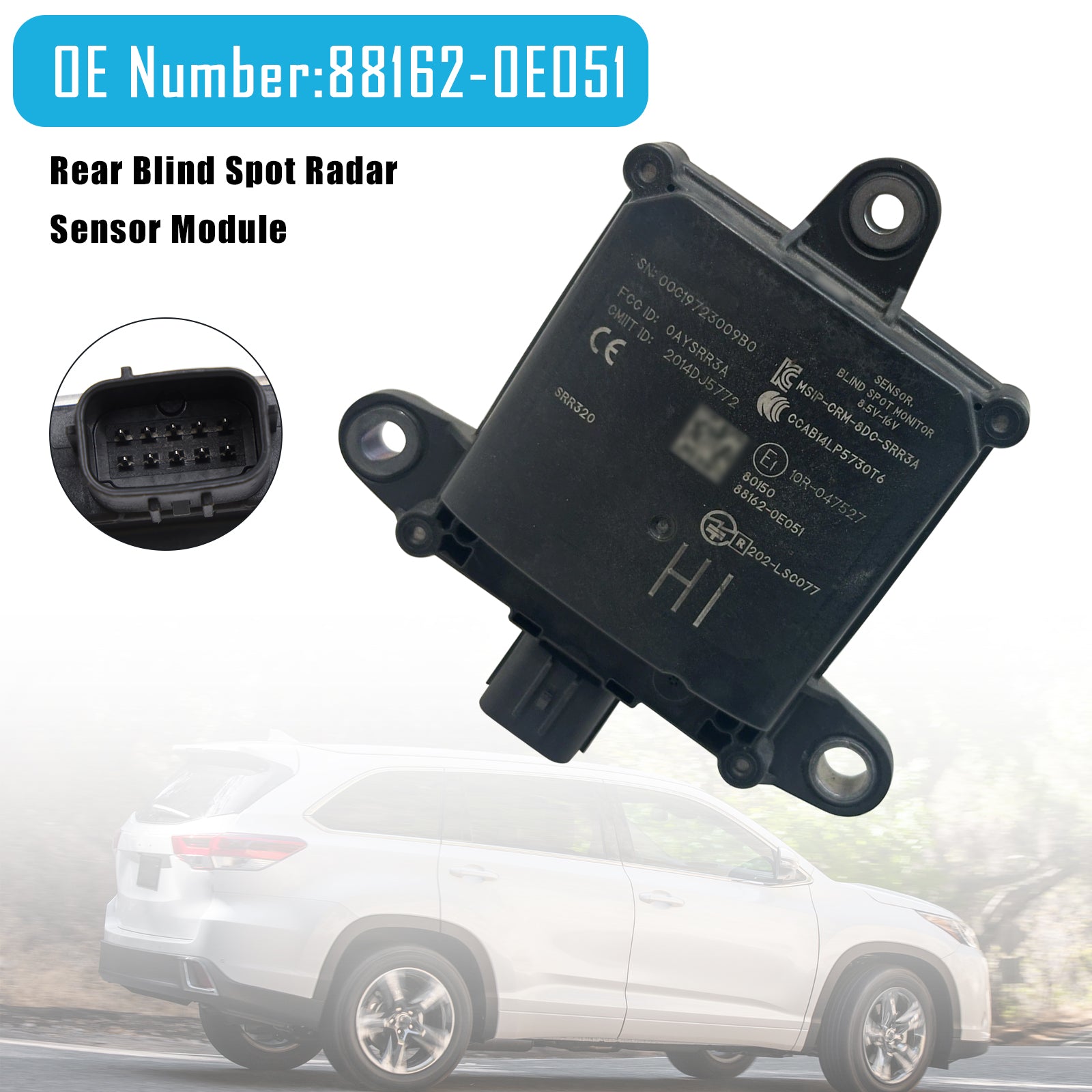 2017-2019 For Toyota Highlander Rear Blind Spot Radar Sensor Module 88162-0E051