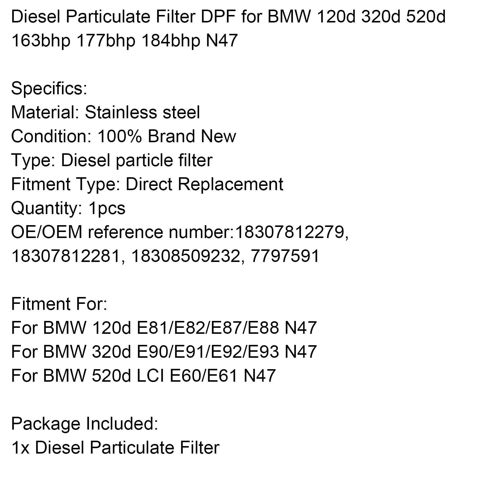 BMW 120d E81/E82/E87/E88 N47 Diesel Particulate Filter DPF 18307812279 18307812281