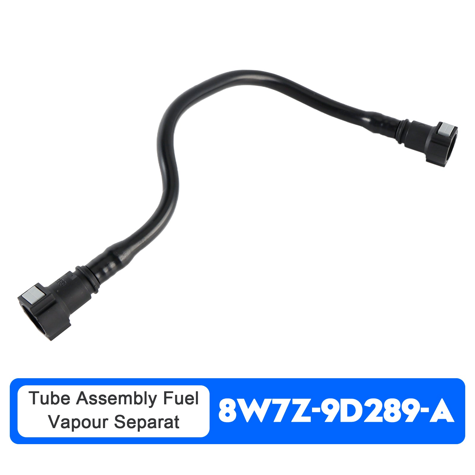 Tube Assembly Fuel Vapour Separat 8W7Z-9D289-A for Ford