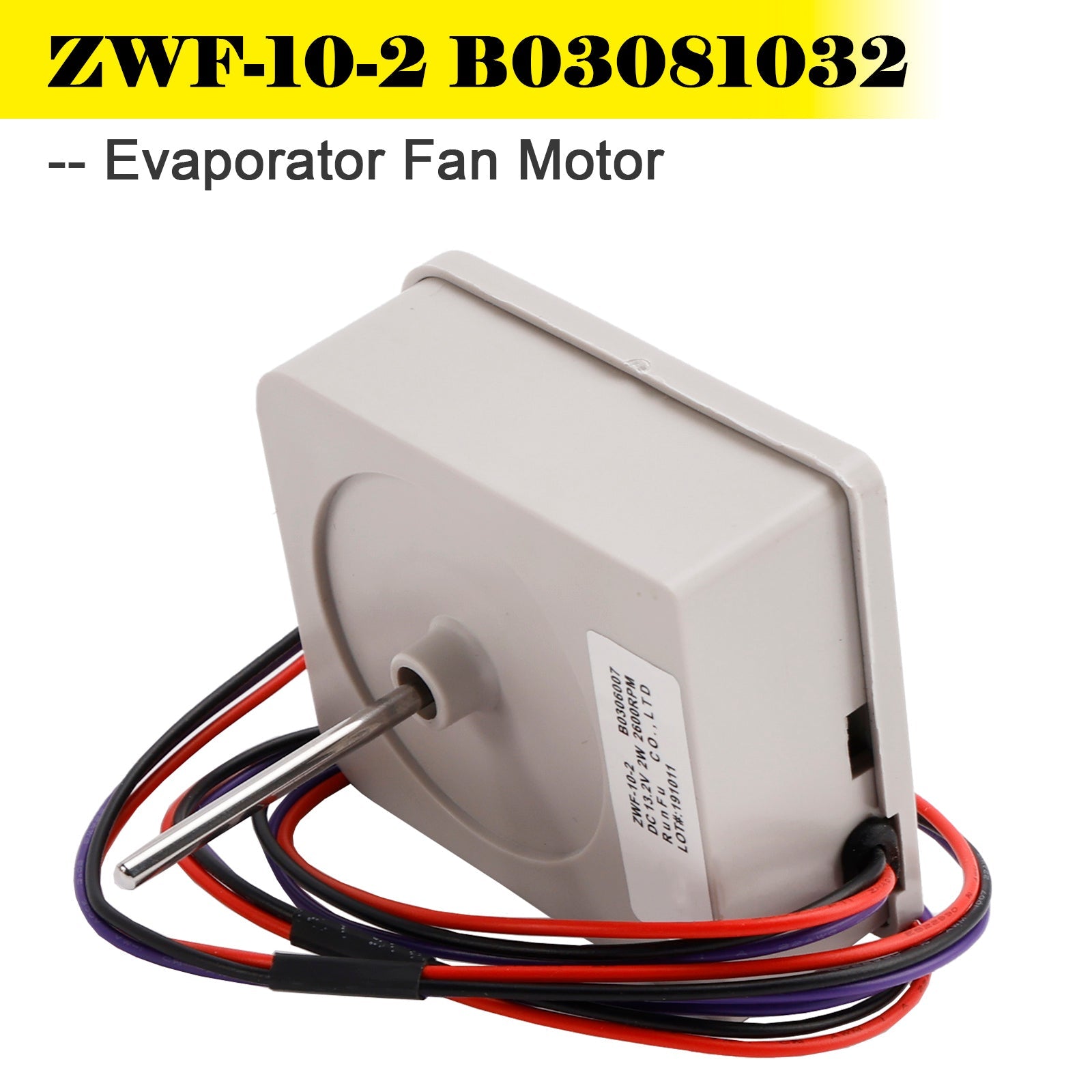 ZWF-10-2 B03081032 Evaporator Fan Motor for MeiLing & Ronshen Double Door