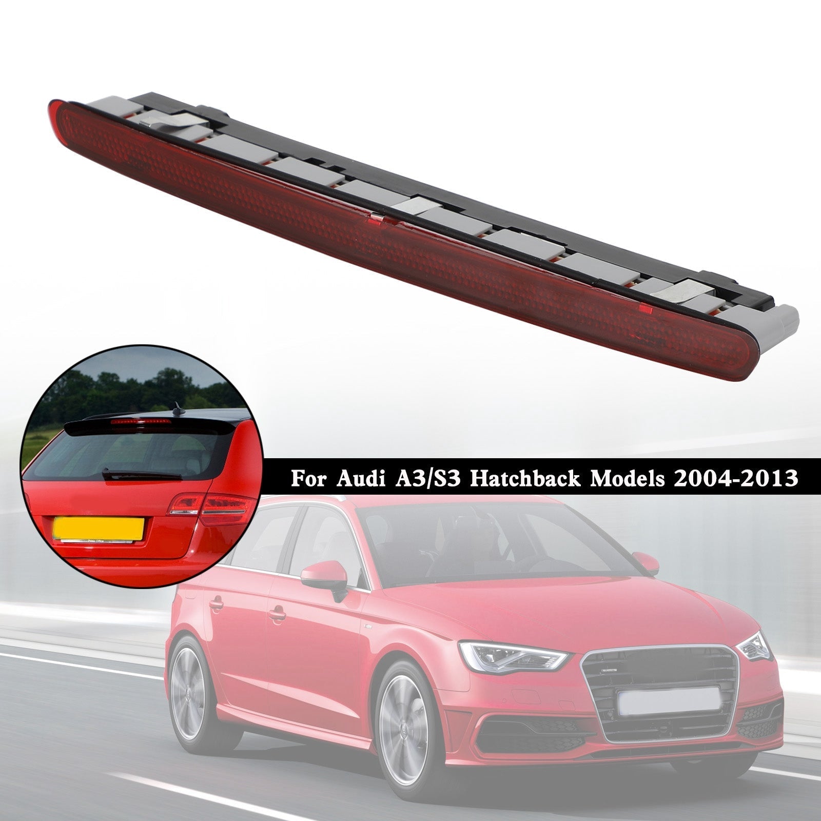Third Brake Light 8P3945097 For Audi A3 S3 3 Door Hatchback 2004-2012