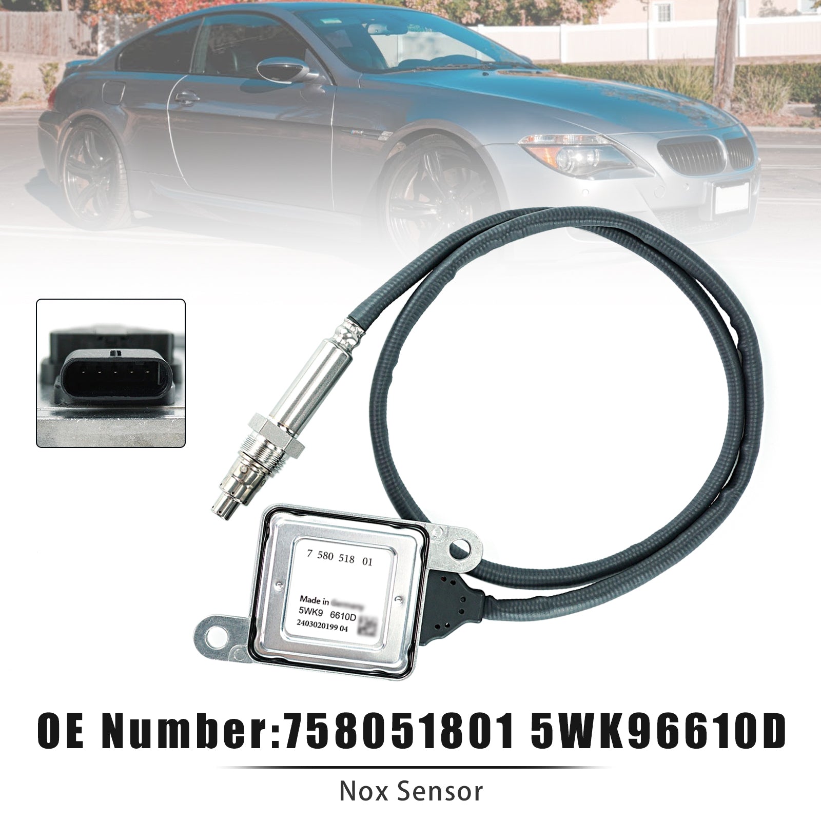Nox Sensor 758051801 5WK96610D For BMW E90 E91 E60 E61 E63 E64 325i 330i 525i