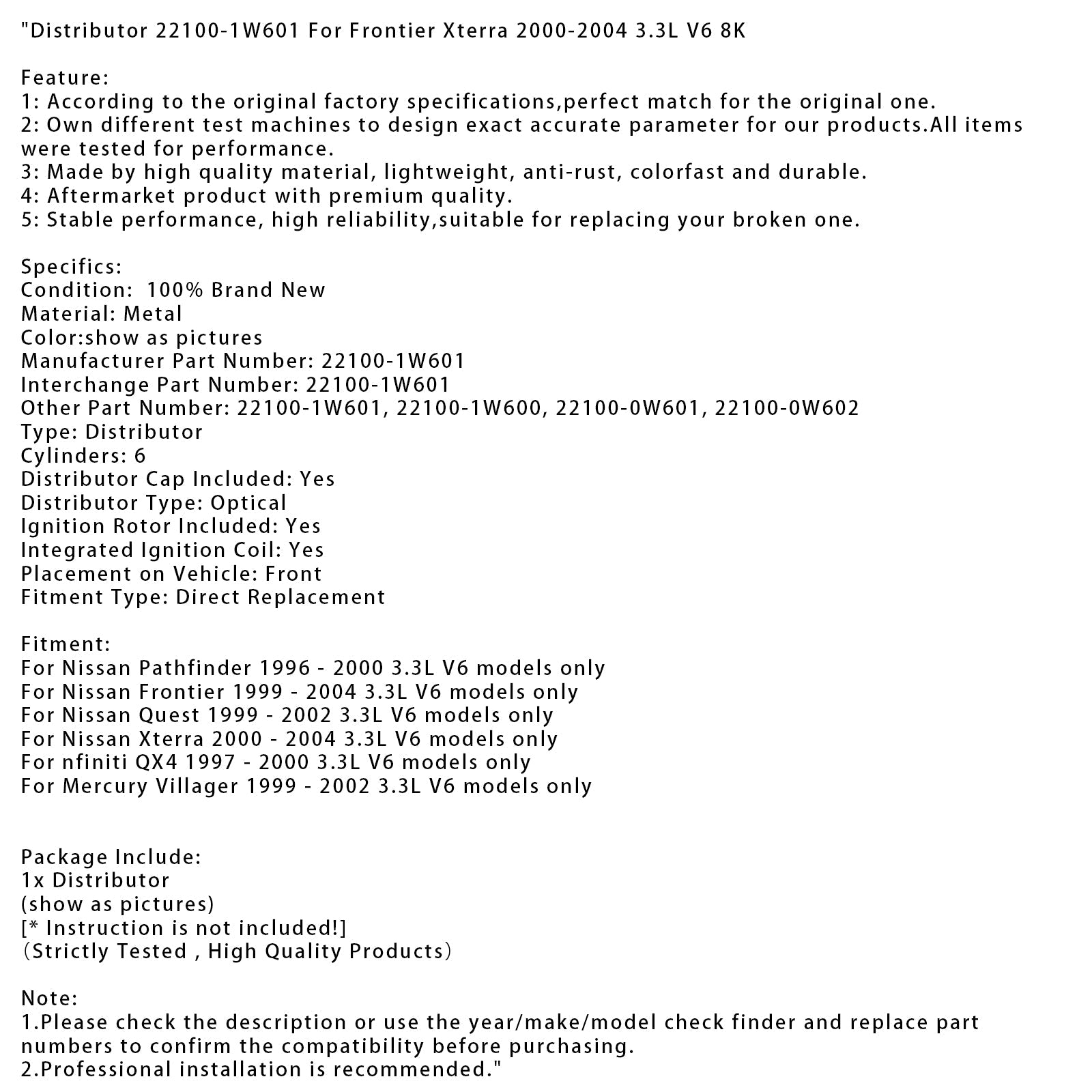 1999-2002 Nissan Quest 3.3L V6 models only Distributor 22100-1W601 22100-1W600