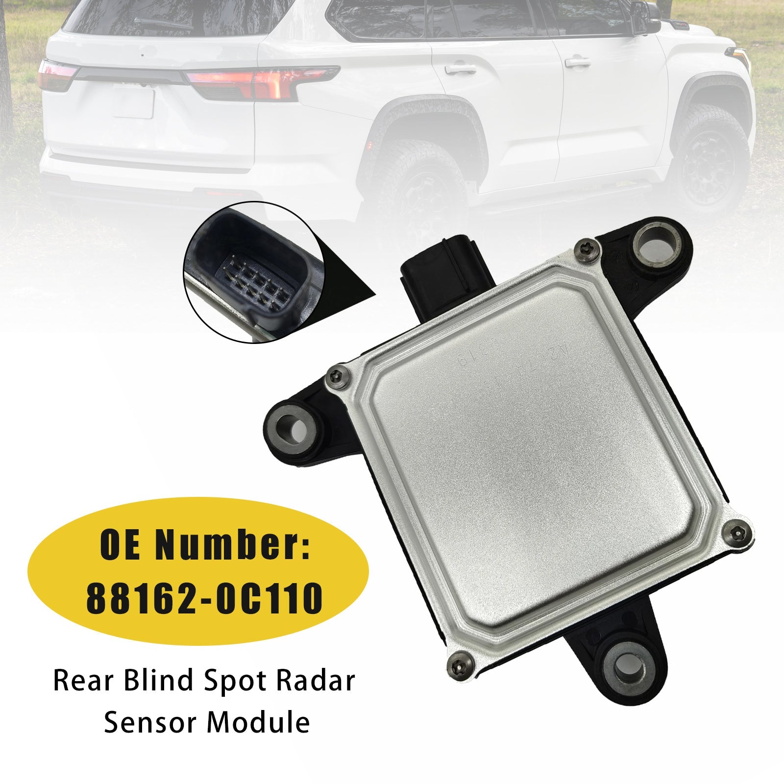 2023-2024 For Toyota Sequoia Rear Blind Spot Radar Sensor Module 88162-0C110