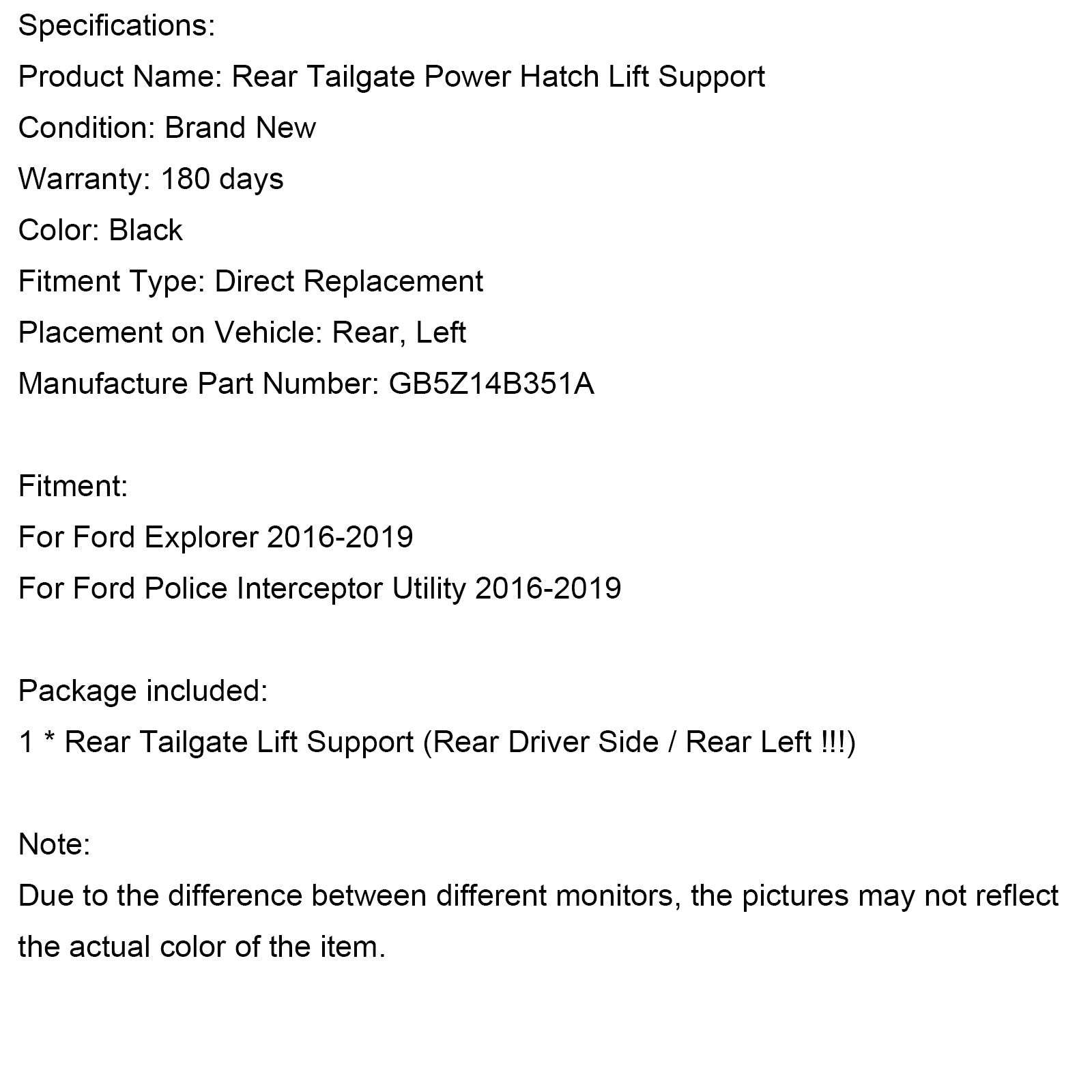 2016-2019 Ford Explorer Police Interceptor Utility Power Hatch Lift Support Rear LH Driver GB5Z14B351A