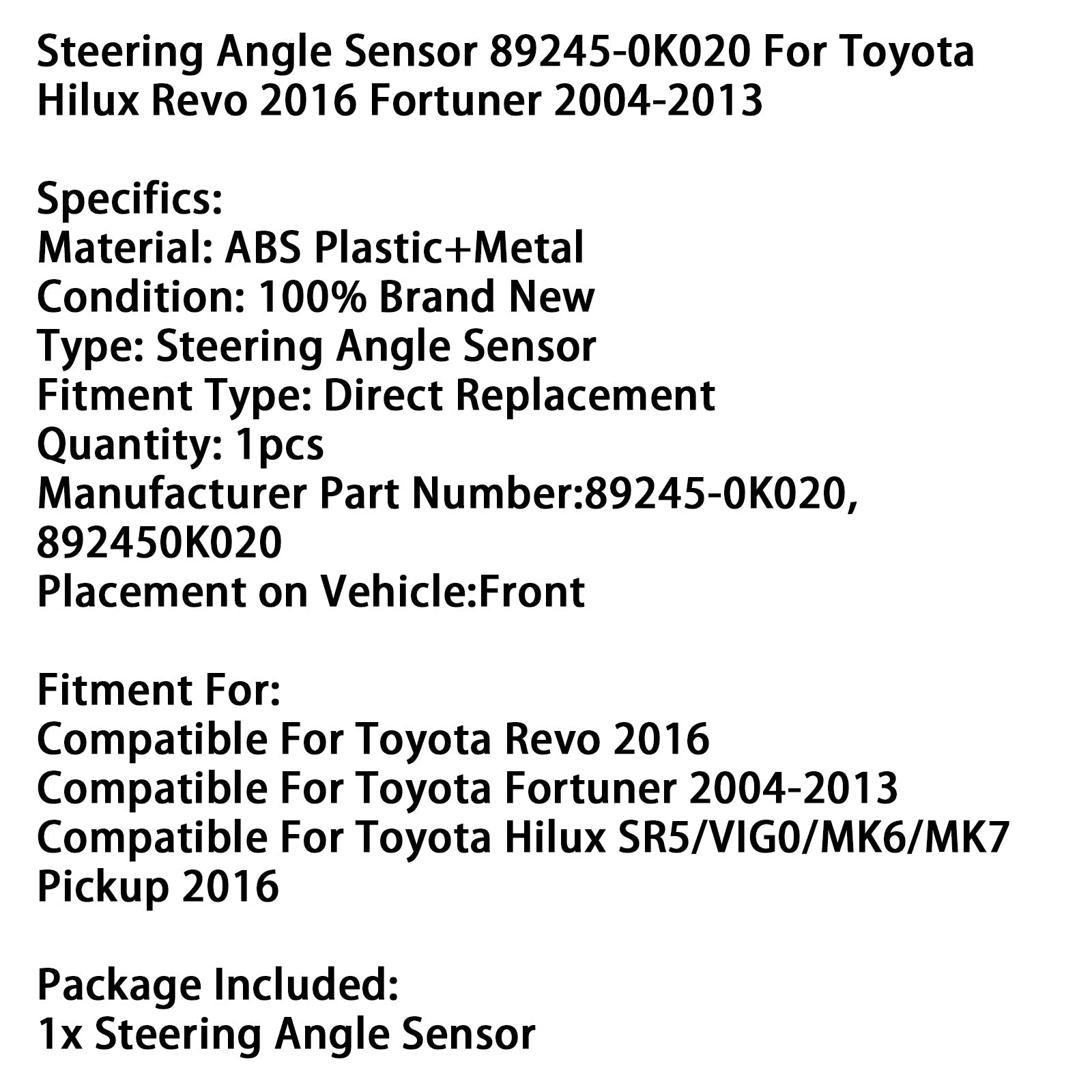 Steering Angle Sensor 89245-0K020 For Toyota Hilux Revo 2016 Fortuner 2004-2013