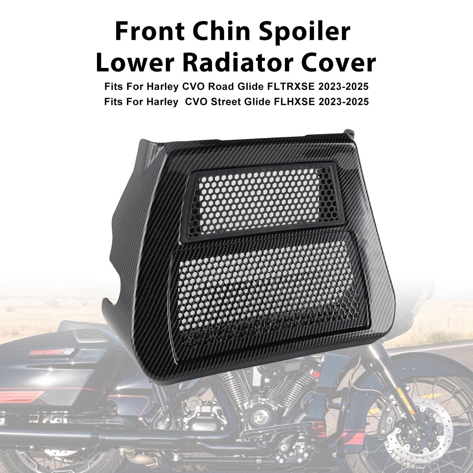 2023-2025 Harley CVO Road Glide FLTRXSE Lower Chin Spoilers Radiator Guard Cover