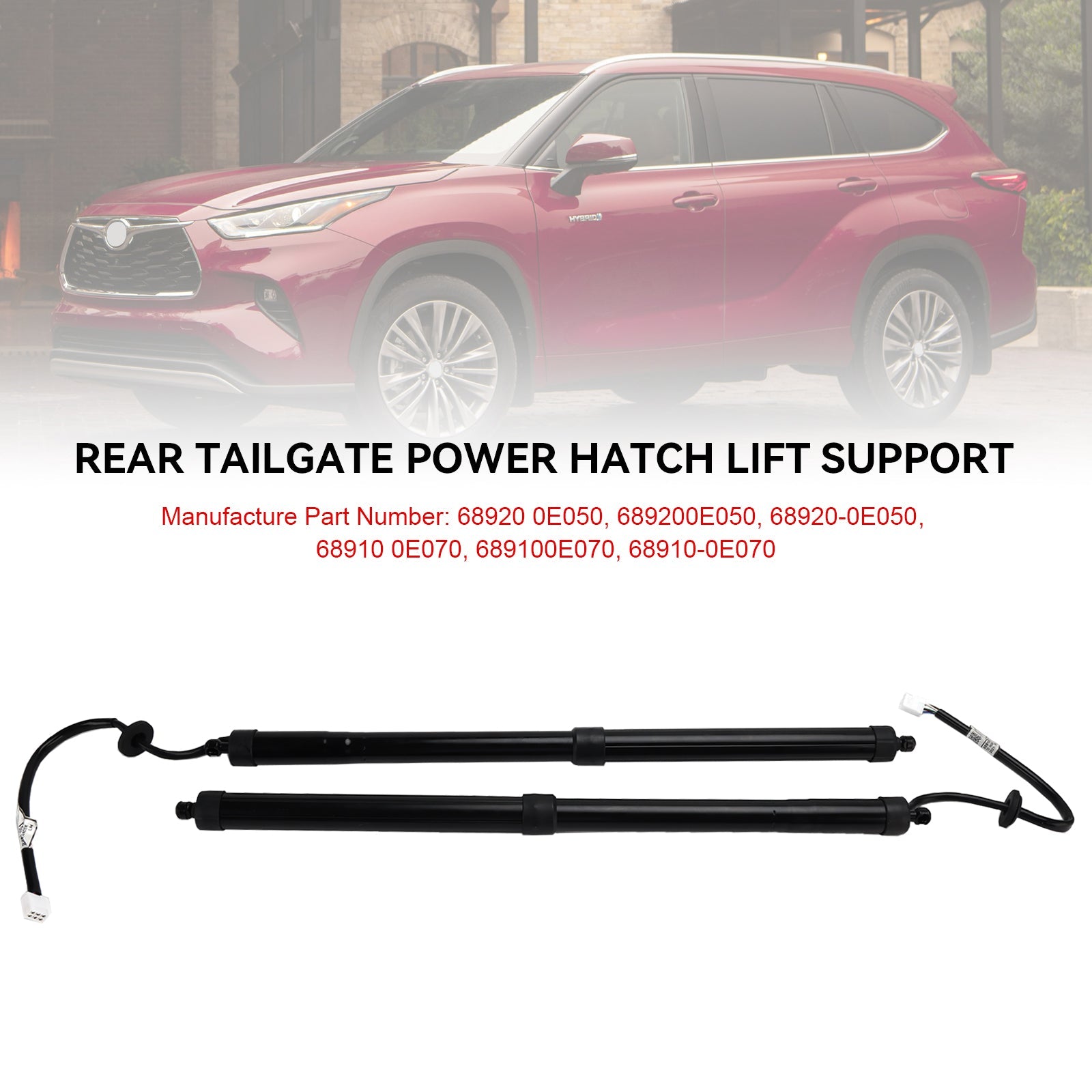 2020-2023 Toyota Highlander 2PCS Electric Tailgate Lift 68910-0E070 689200E050