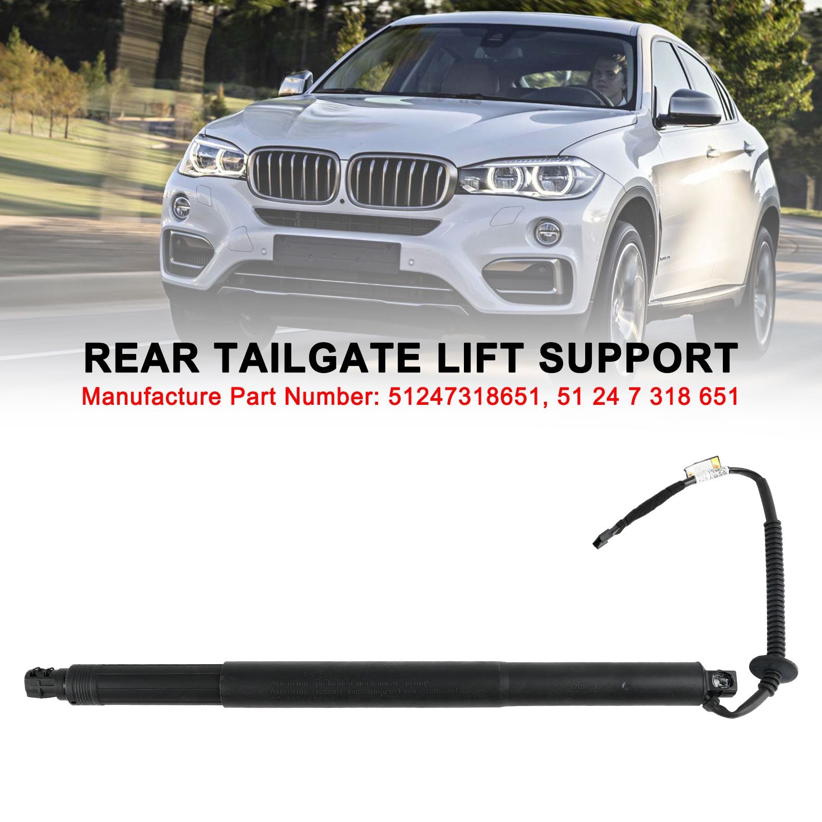 2014-2019 BMW X6 F16 F86 SUV xDrive 40d 2993ccm 313HP 230KW (Diesel) Rear Left Tailgate Power Lift Support 51247318651