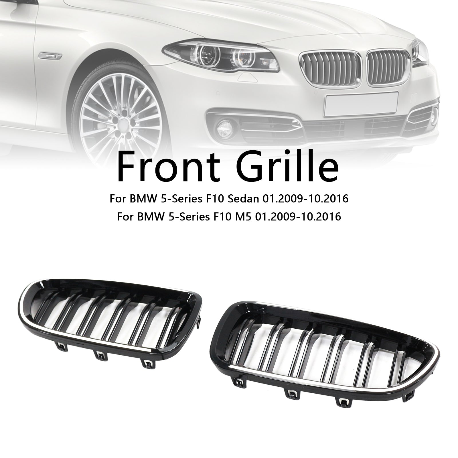 01.2009-10.2016 BMW 5-Series F10 Sedan Kidney Bumper Grille Grill Gloss Black 51137203203 51137203204