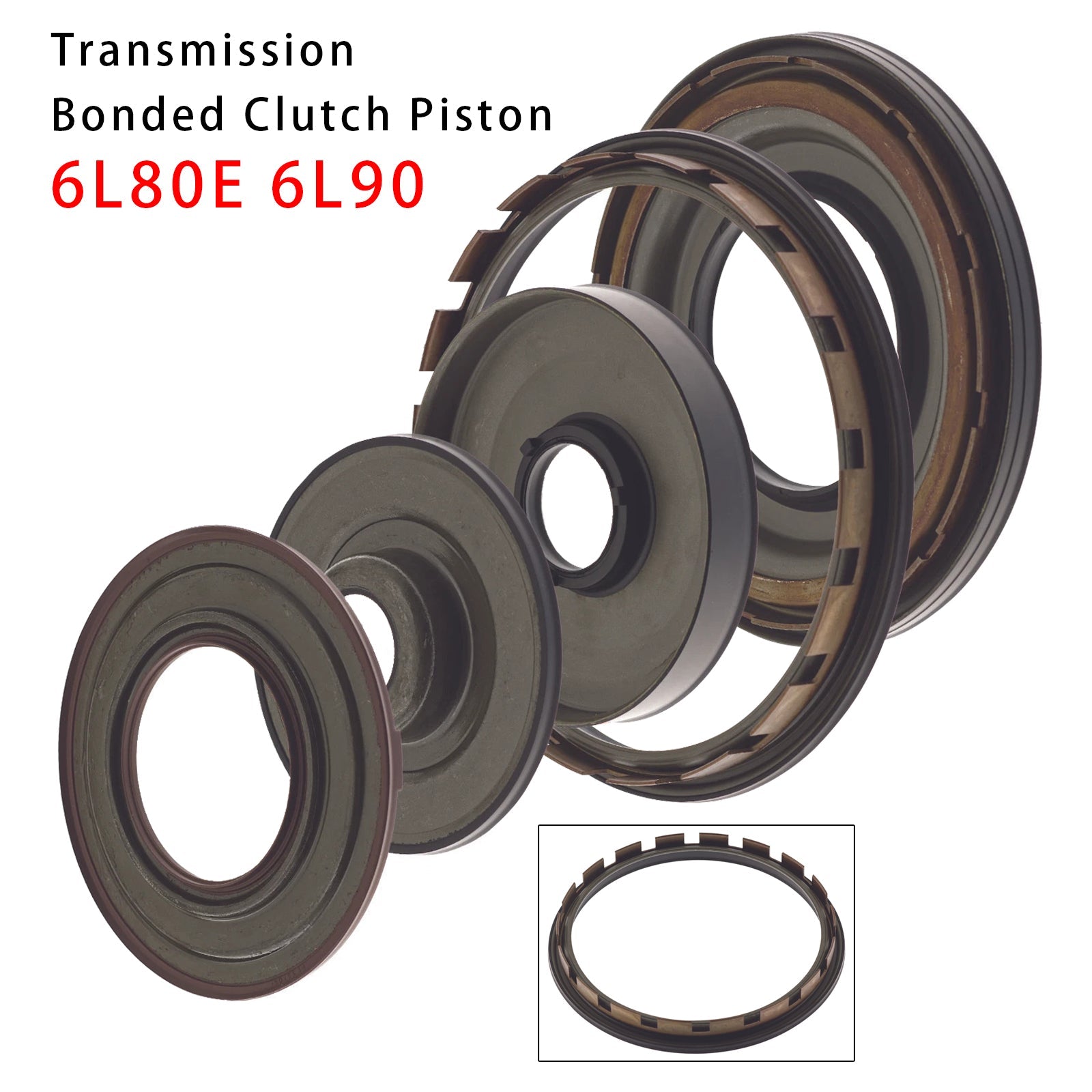 2006+ For Cadillac GMC Car 5PCS 6L80E 6L90 Transmission Bonded Clutch Piston Set