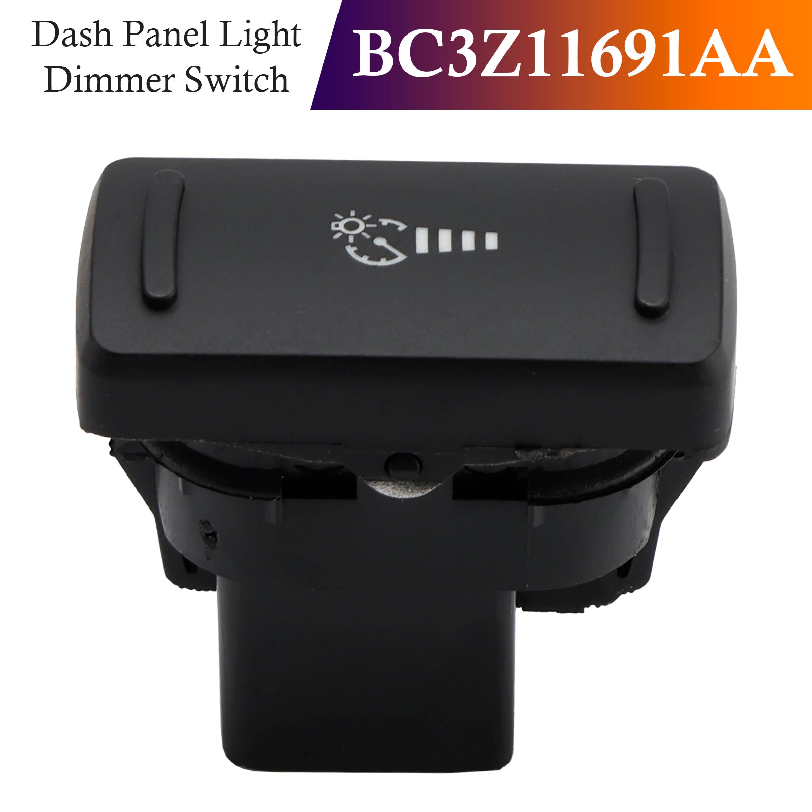Dash Panel Light Dimmer Switch for Ford F250 F350 11-24 Super Duty BC3Z11691AA
